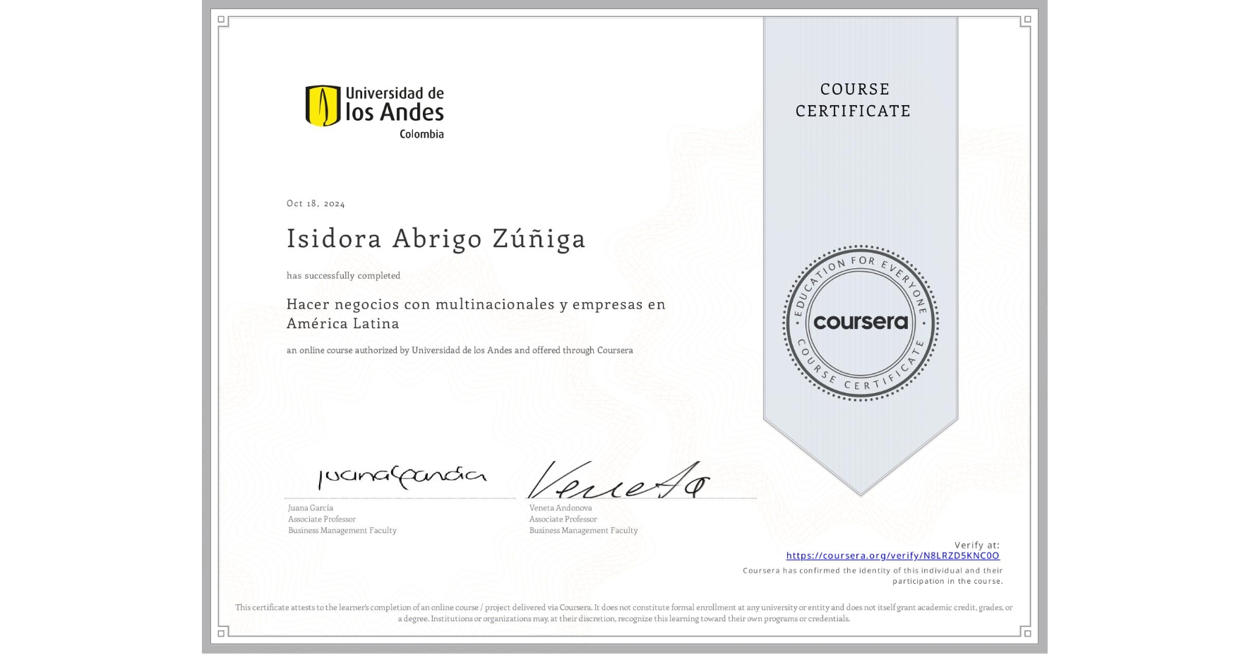 View certificate for Isidora Abrigo Zúñiga, Hacer negocios con multinacionales y empresas en América Latina, an online non-credit course authorized by Universidad de los Andes and offered through Coursera