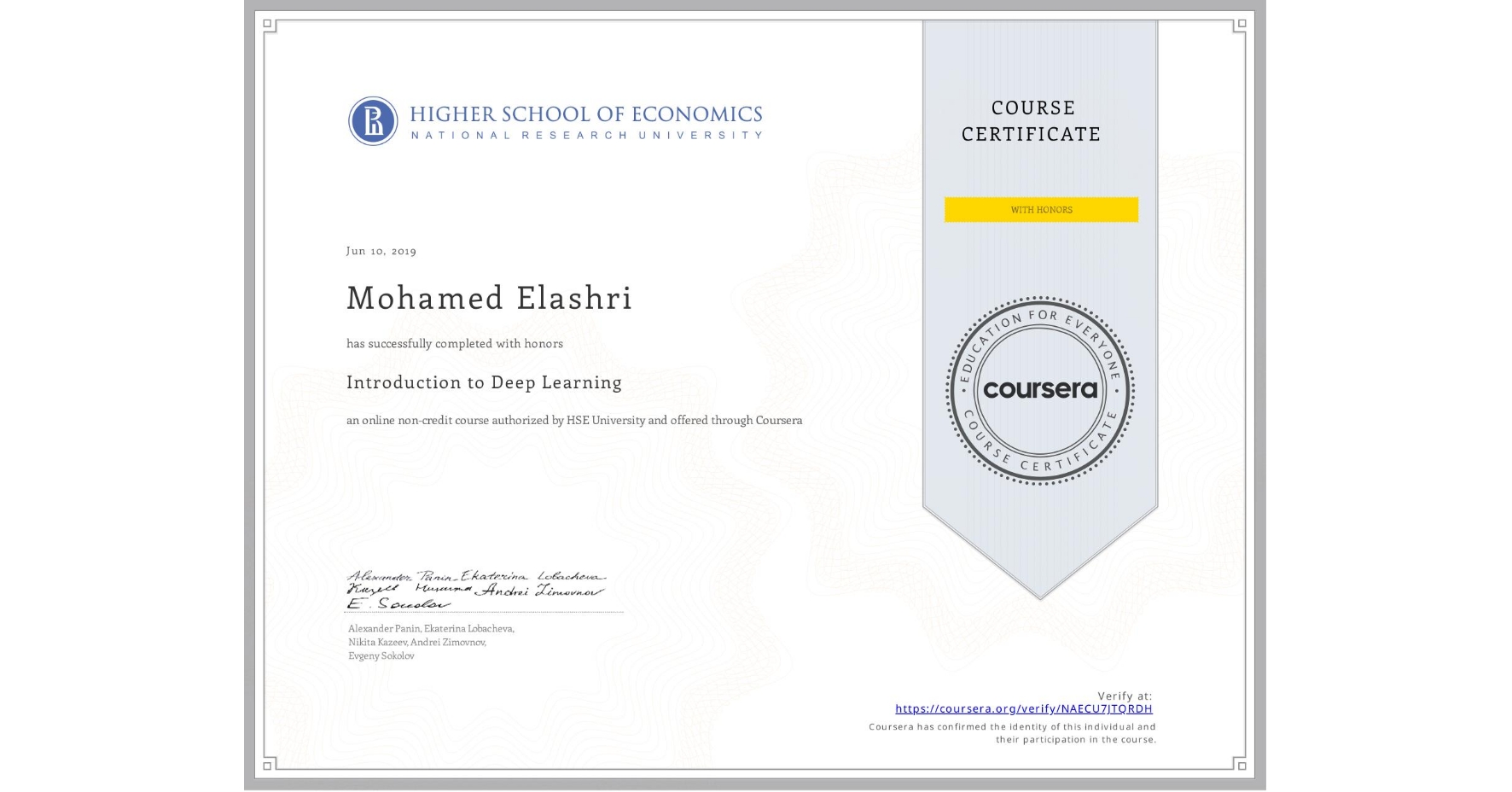 View certificate for Mohamed Elashri, Introduction to Deep Learning, an online non-credit course authorized by HSE University and offered through Coursera