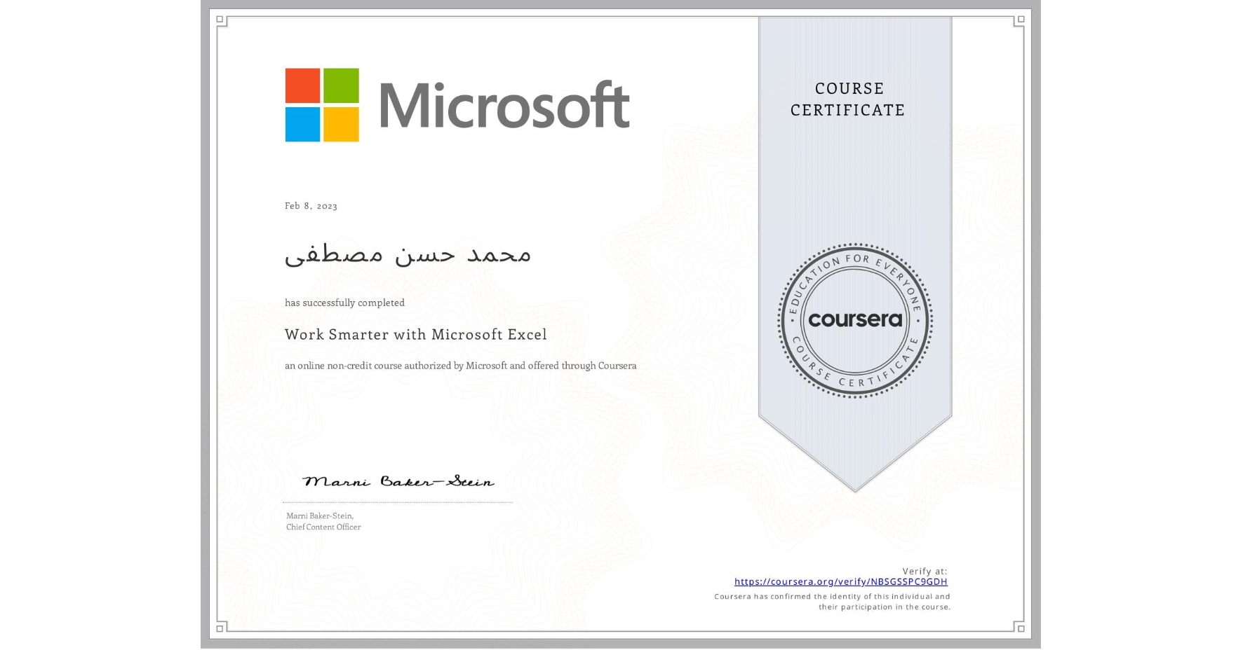 View certificate for محمد حسن مصطفی, Work Smarter with Microsoft Excel, an online non-credit course authorized by Microsoft and offered through Coursera