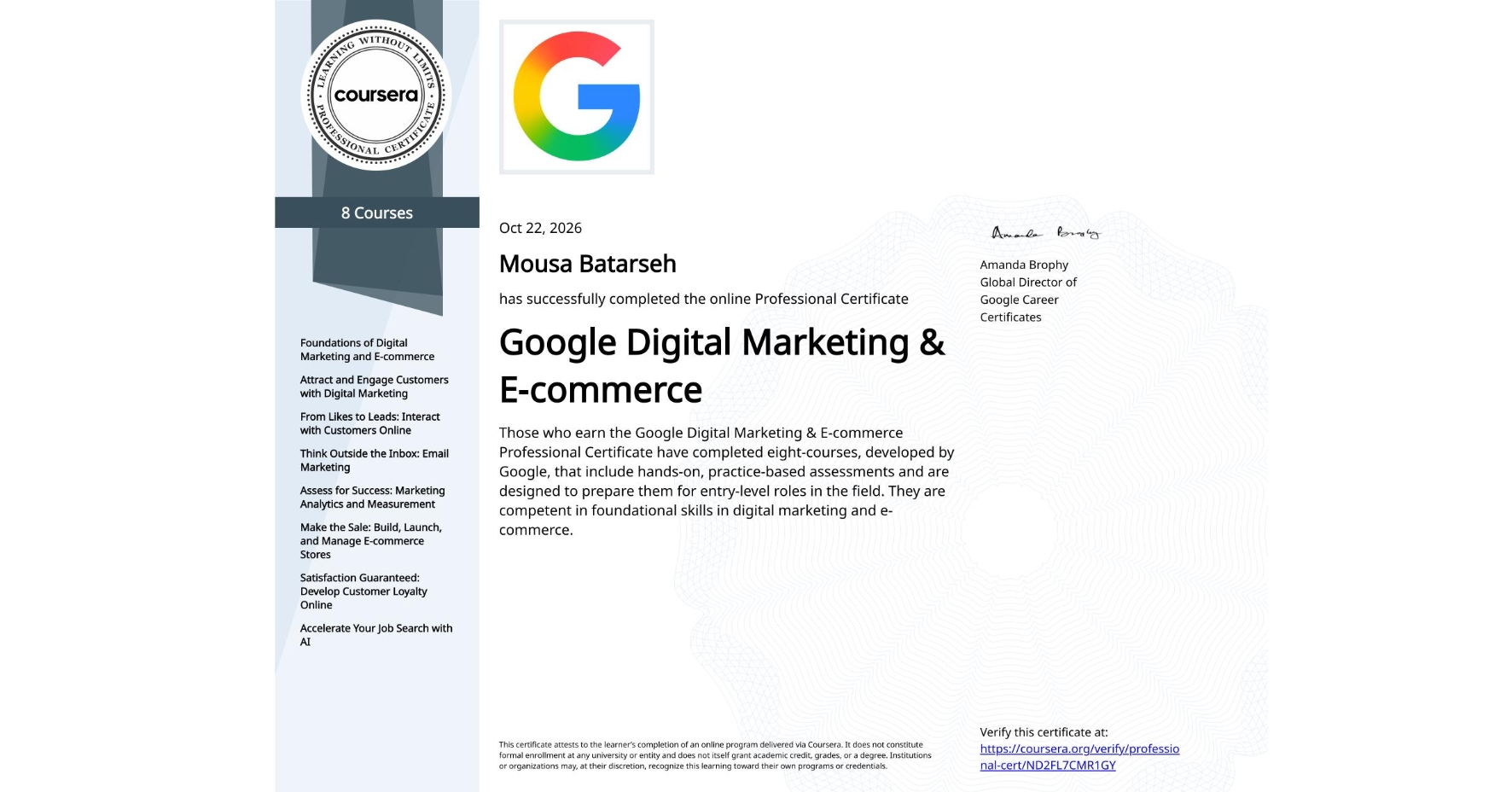 Official Coursera Professional Certificate for Google Digital Marketing and E-commerce, completed by Mousa Batarseh.