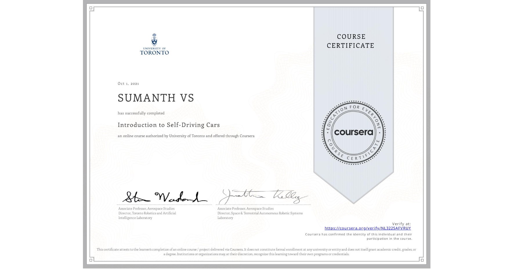 View certificate for SUMANTH VS, Introduction to Self-Driving Cars, an online non-credit course authorized by University of Toronto and offered through Coursera