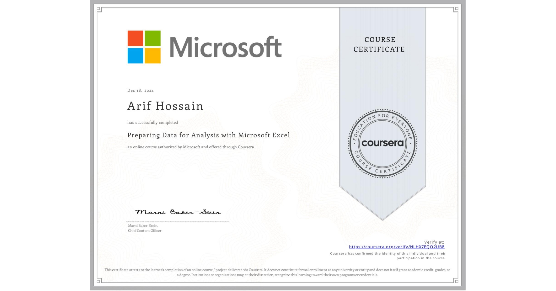 View certificate for Arif Hossain, Preparing  Data for Analysis with Microsoft Excel, an online non-credit course authorized by Microsoft and offered through Coursera