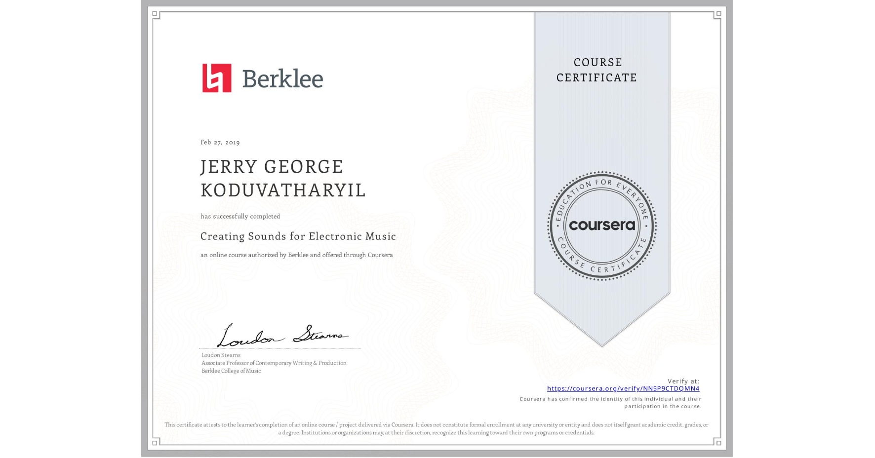 View certificate for JERRY GEORGE KODUVATHARYIL, Creating Sounds for Electronic Music, an online non-credit course authorized by Berklee and offered through Coursera