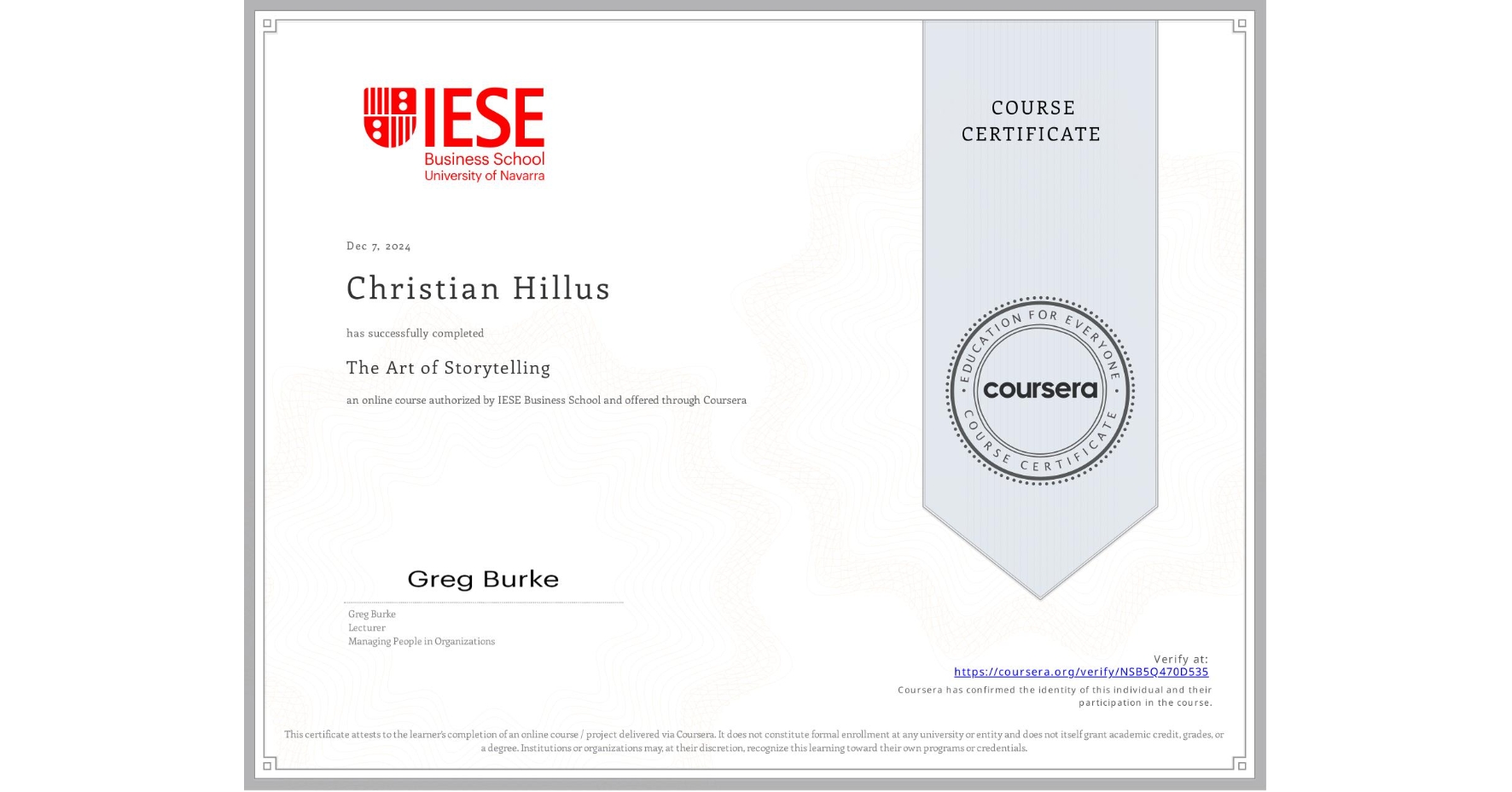 View certificate for Christian Hillus, The Art of Storytelling, an online non-credit course authorized by IESE Business School and offered through Coursera