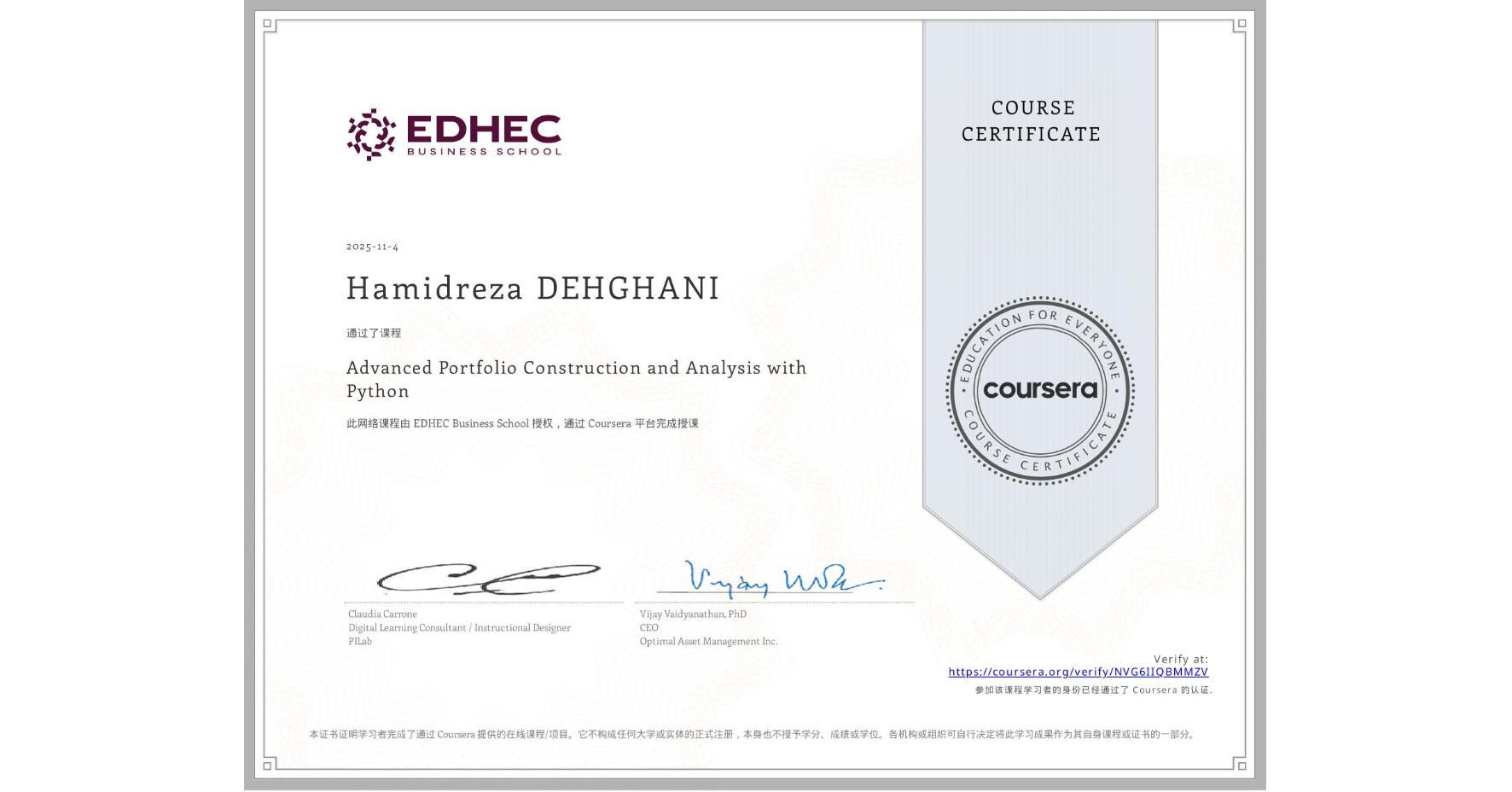 View certificate for Hamidreza DEHGHANI, Advanced Portfolio Construction and Analysis with Python, an online non-credit course authorized by EDHEC Business School and offered through Coursera