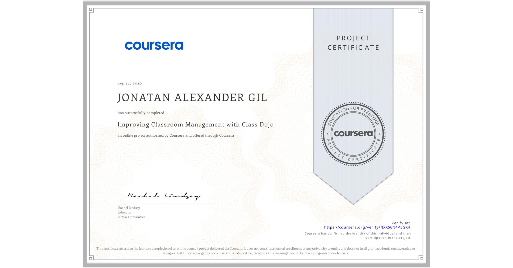 View certificate for JONATAN ALEXANDER GIL, Improving Classroom Management with Class Dojo, an online non-credit course authorized by Coursera and offered through Coursera
