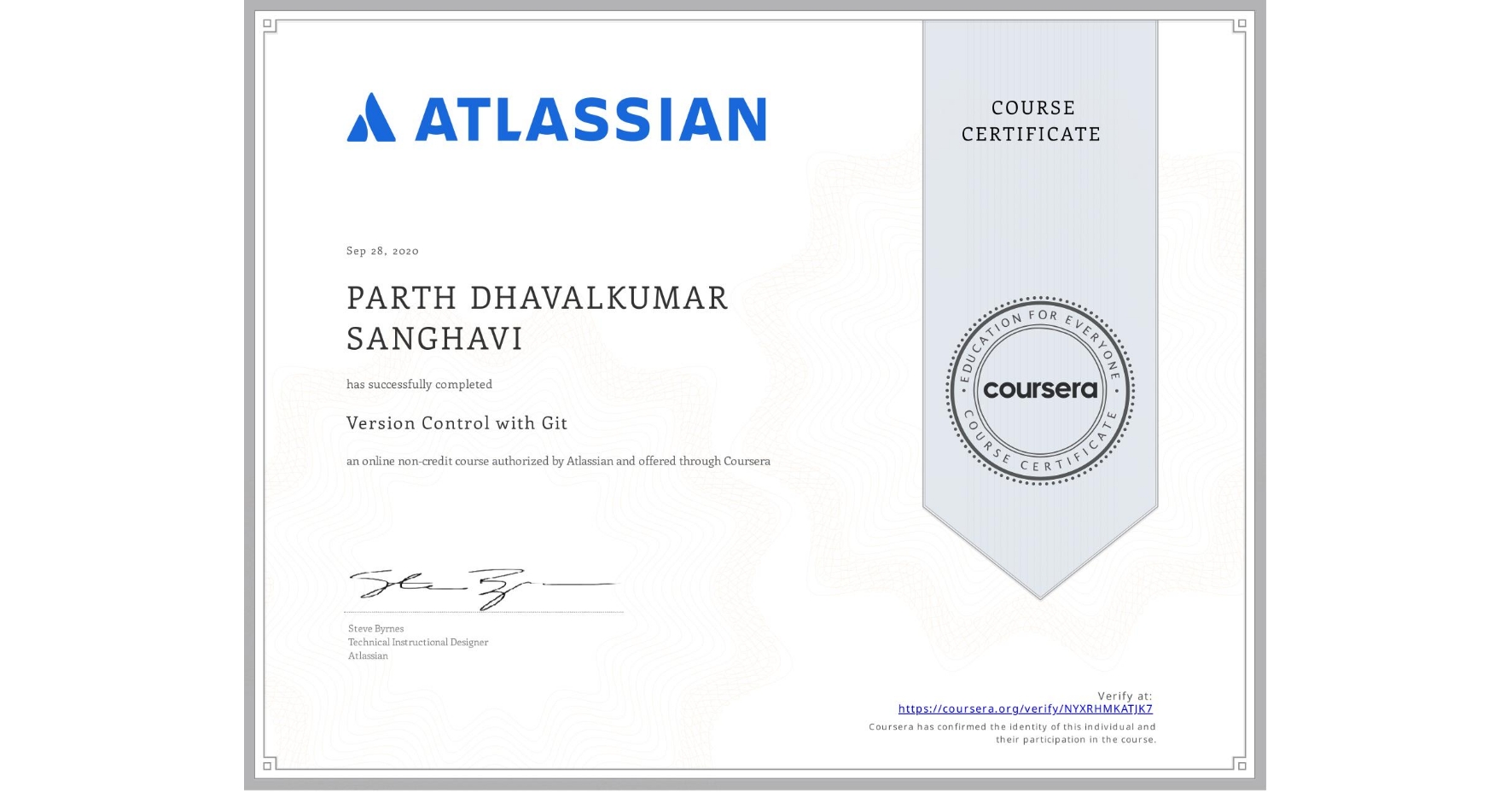 View certificate for PARTH DHAVALKUMAR SANGHAVI, Version Control with Git, an online non-credit course authorized by Atlassian and offered through Coursera