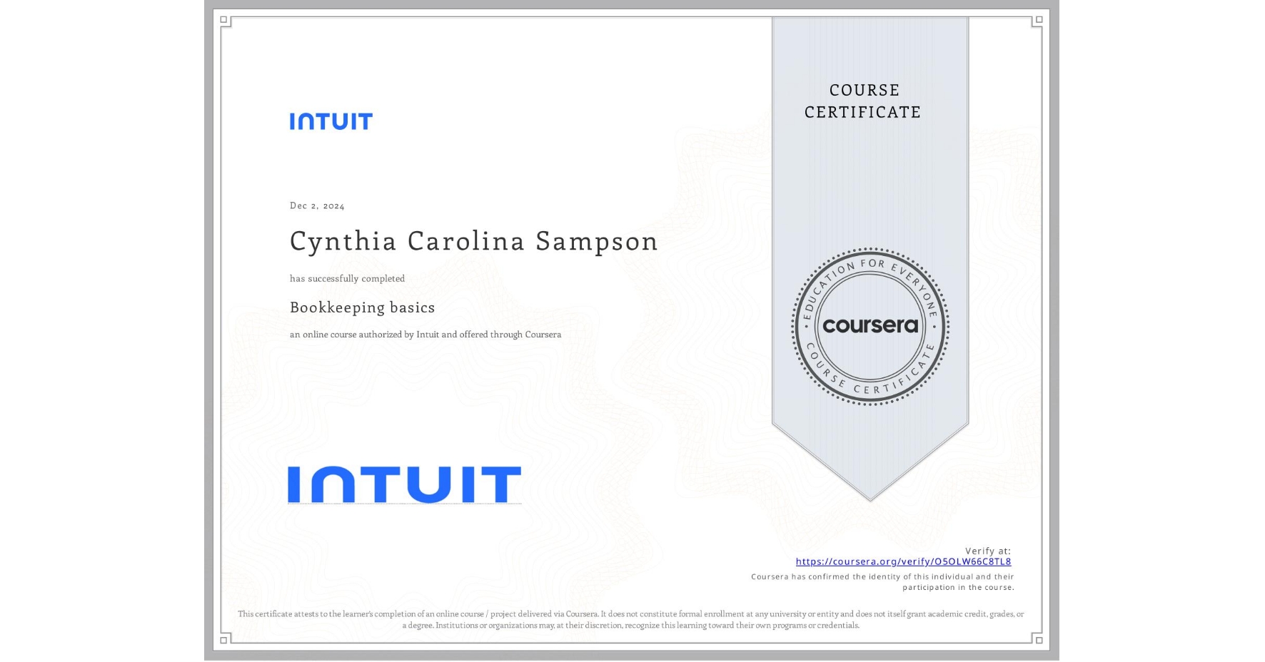 View certificate for Cynthia Carolina Sampson, Bookkeeping basics, an online non-credit course authorized by Intuit and offered through Coursera