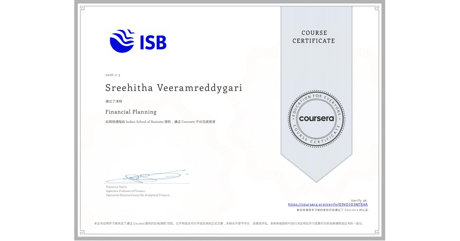 View certificate for Sreehitha Veeramreddygari, Financial Planning, an online non-credit course authorized by Indian School of Business and offered through Coursera