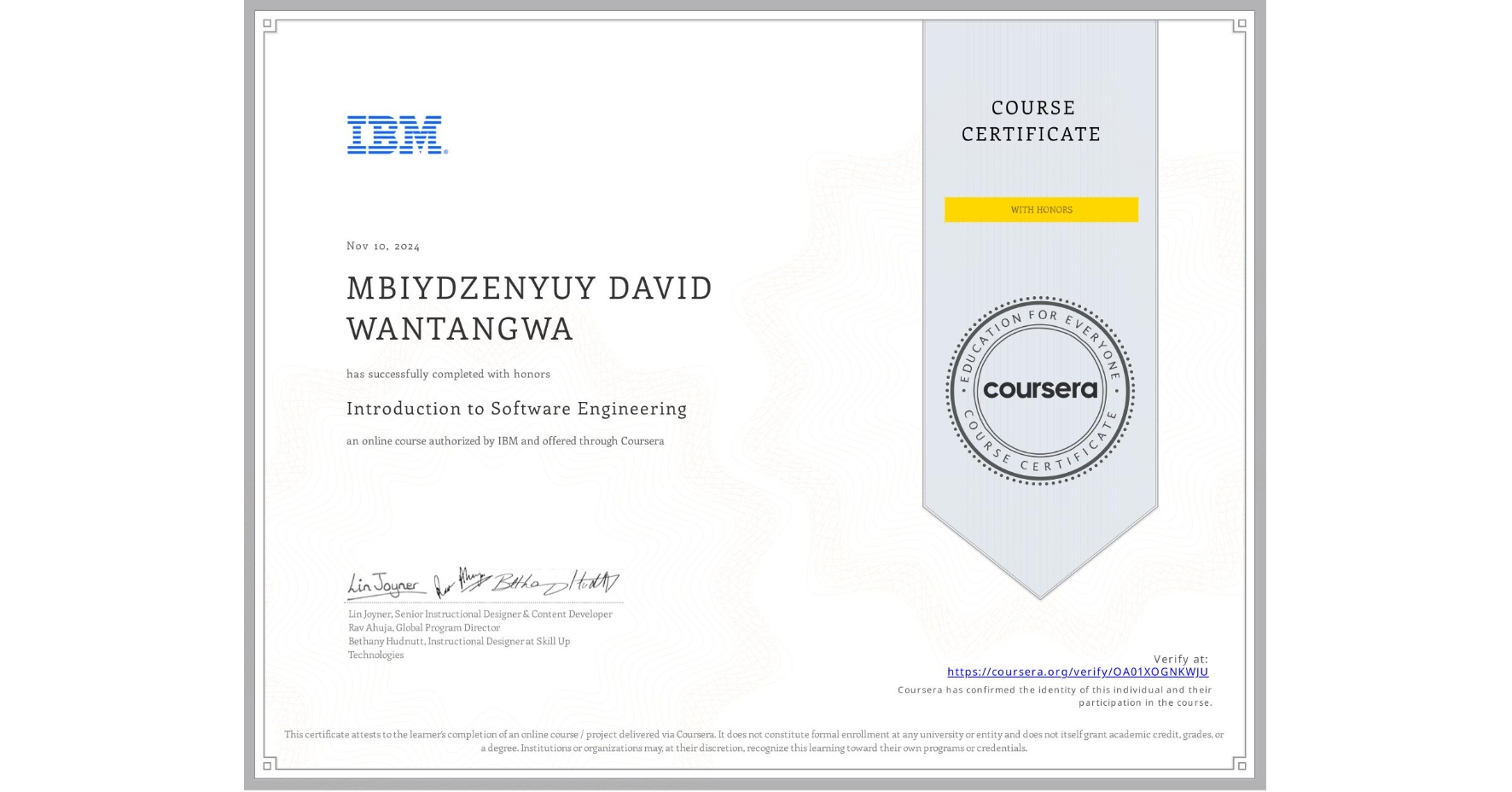 View certificate for MBIYDZENYUY DAVID WANTANGWA, Introduction to Software Engineering, an online non-credit course authorized by IBM and offered through Coursera