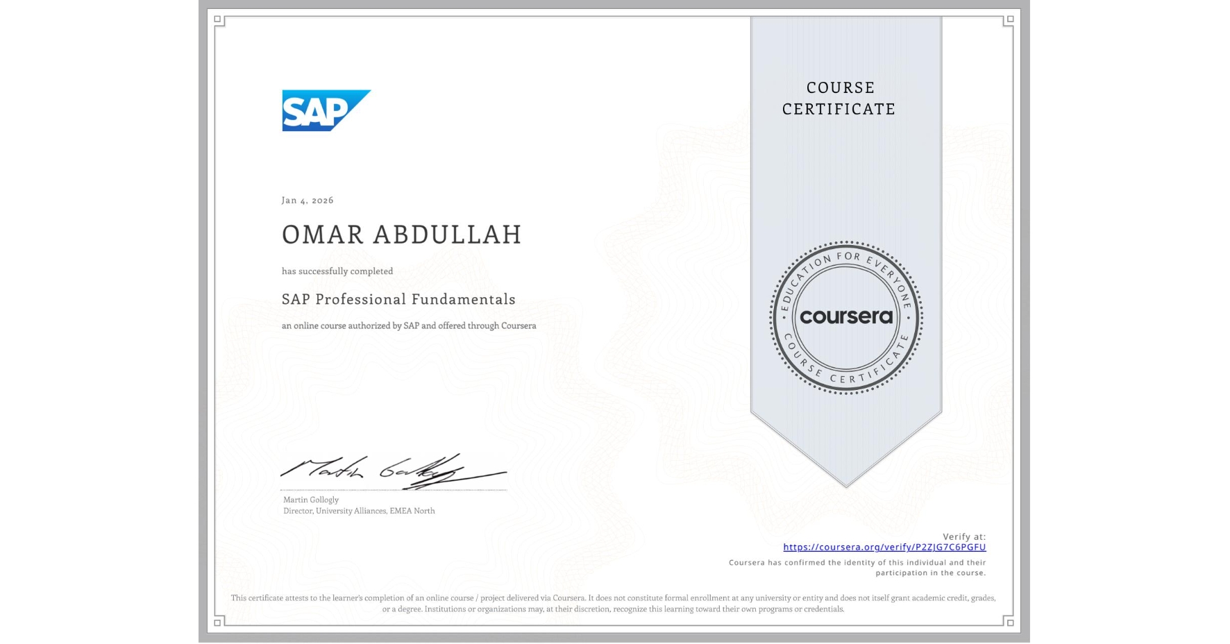 View certificate for OMAR ABDULLAH, SAP Professional Fundamentals, an online non-credit course authorized by SAP and offered through Coursera