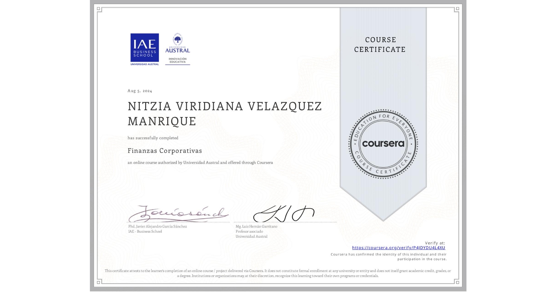 View certificate for NITZIA VIRIDIANA VELAZQUEZ MANRIQUE, Finanzas Corporativas, an online non-credit course authorized by Universidad Austral and offered through Coursera