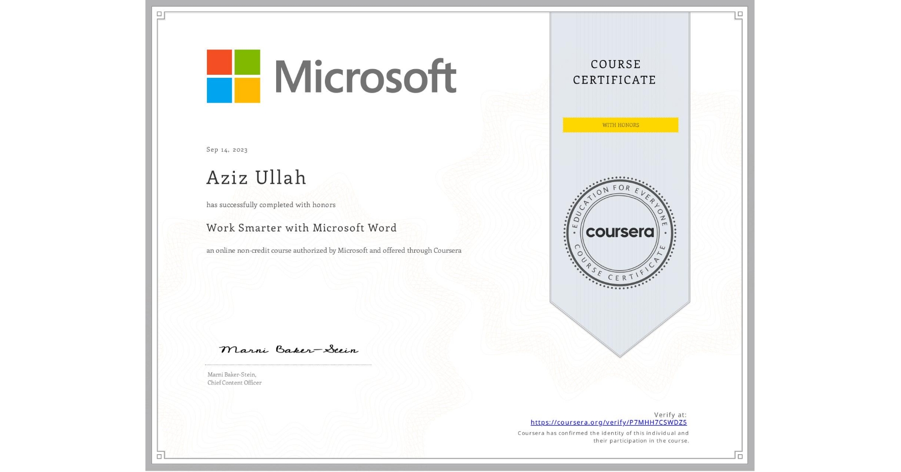 View certificate for Aziz Ullah, Work Smarter with Microsoft Word, an online non-credit course authorized by Microsoft and offered through Coursera