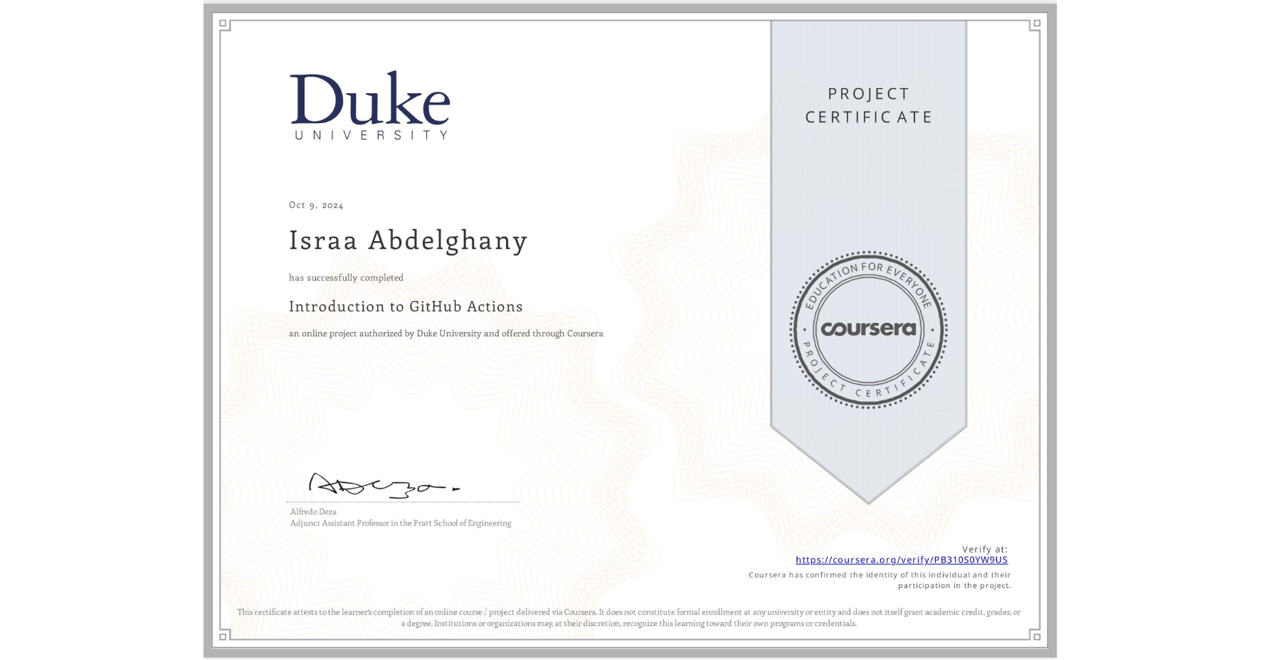 View certificate for Israa Abdelghany, Introduction to GitHub Actions, an online non-credit course authorized by Duke University and offered through Coursera