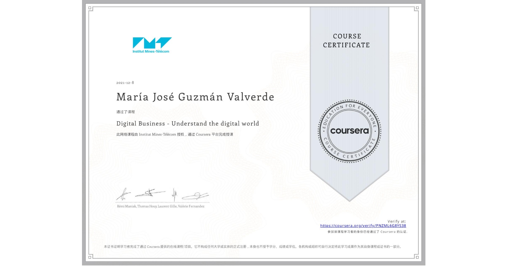 View certificate for María José Guzmán Valverde, Digital Business - Understand the digital world, an online non-credit course authorized by Institut Mines-Télécom and offered through Coursera
