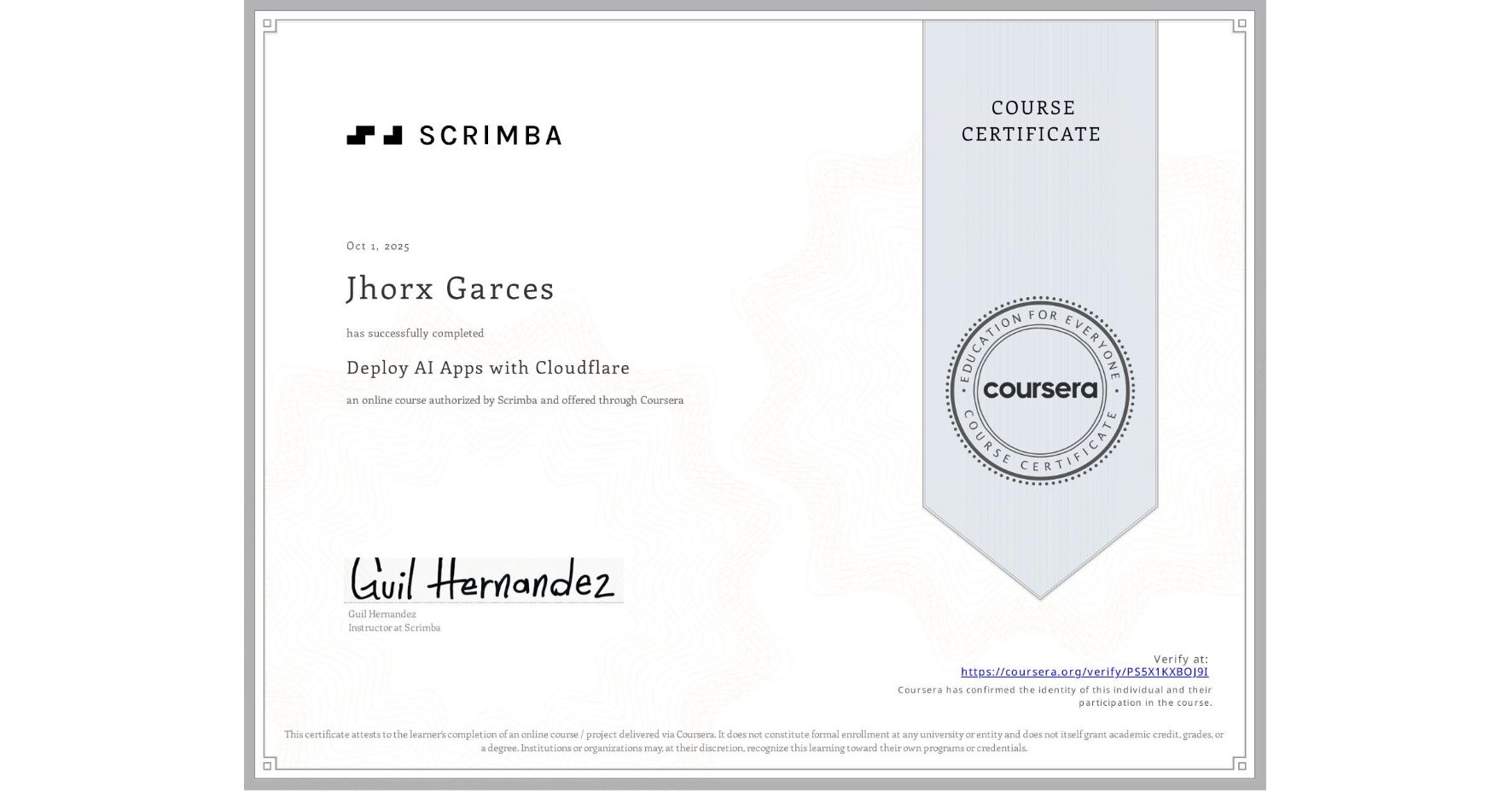 View certificate for Jhorx Garces, Deploy AI Apps with Cloudflare, an online non-credit course authorized by Scrimba and offered through Coursera