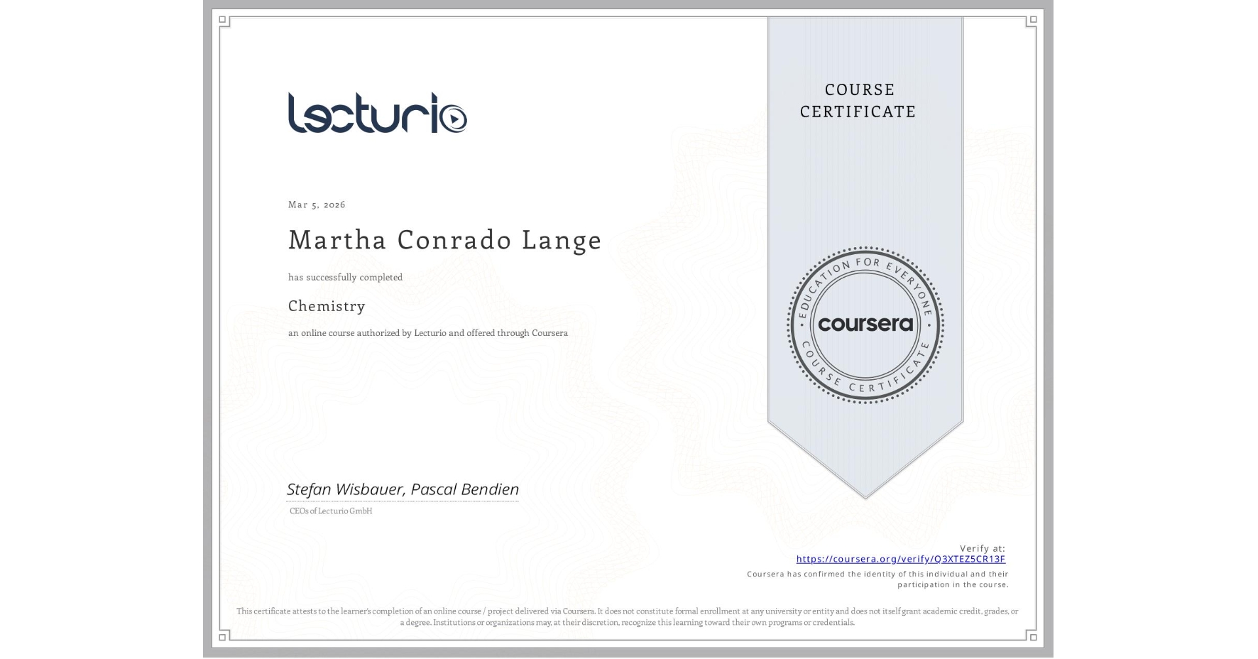 View certificate for Martha Conrado Lange, Chemistry, an online non-credit course authorized by Lecturio and offered through Coursera