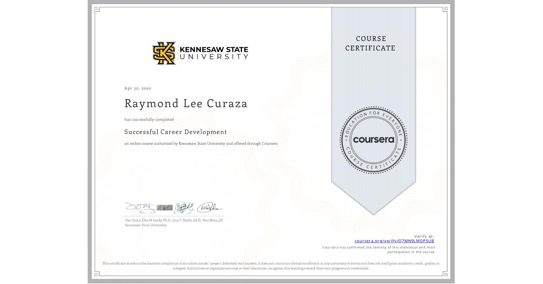 View certificate for Raymond Lee  Curaza, Successful Career Development, an online non-credit course authorized by Kennesaw State University and offered through Coursera