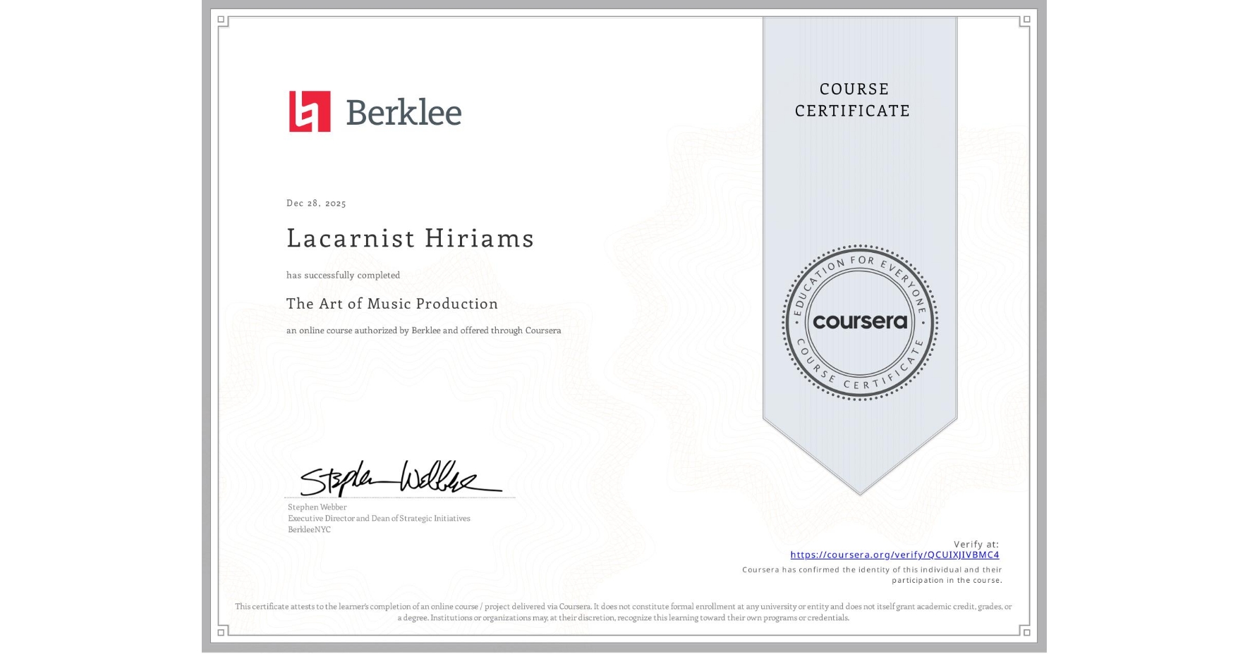 View certificate for Lacarnist Hiriams, The Art of Music Production, an online non-credit course authorized by Berklee and offered through Coursera