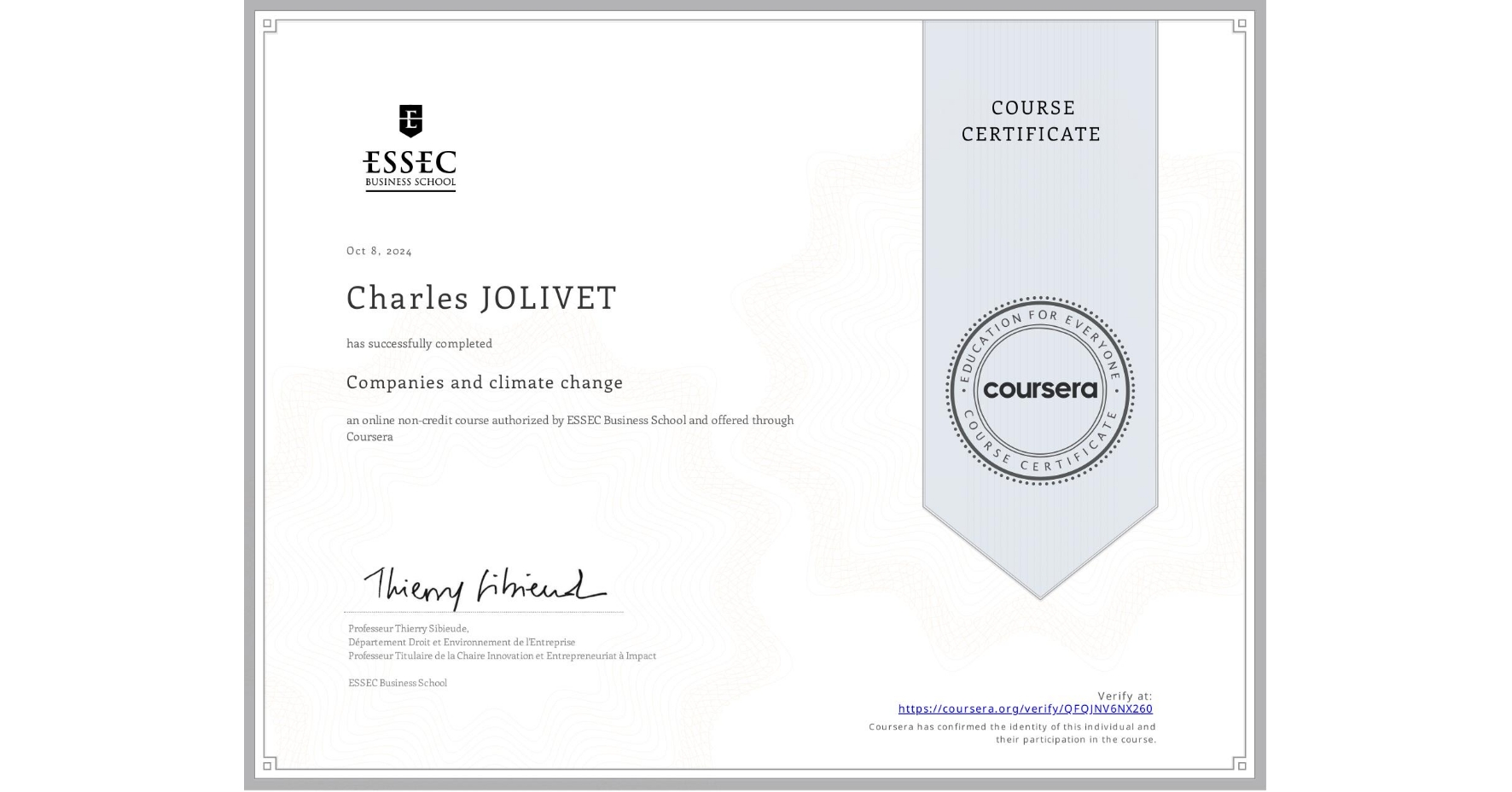 View certificate for Charles JOLIVET, Companies and climate change, an online non-credit course authorized by ESSEC Business School and offered through Coursera