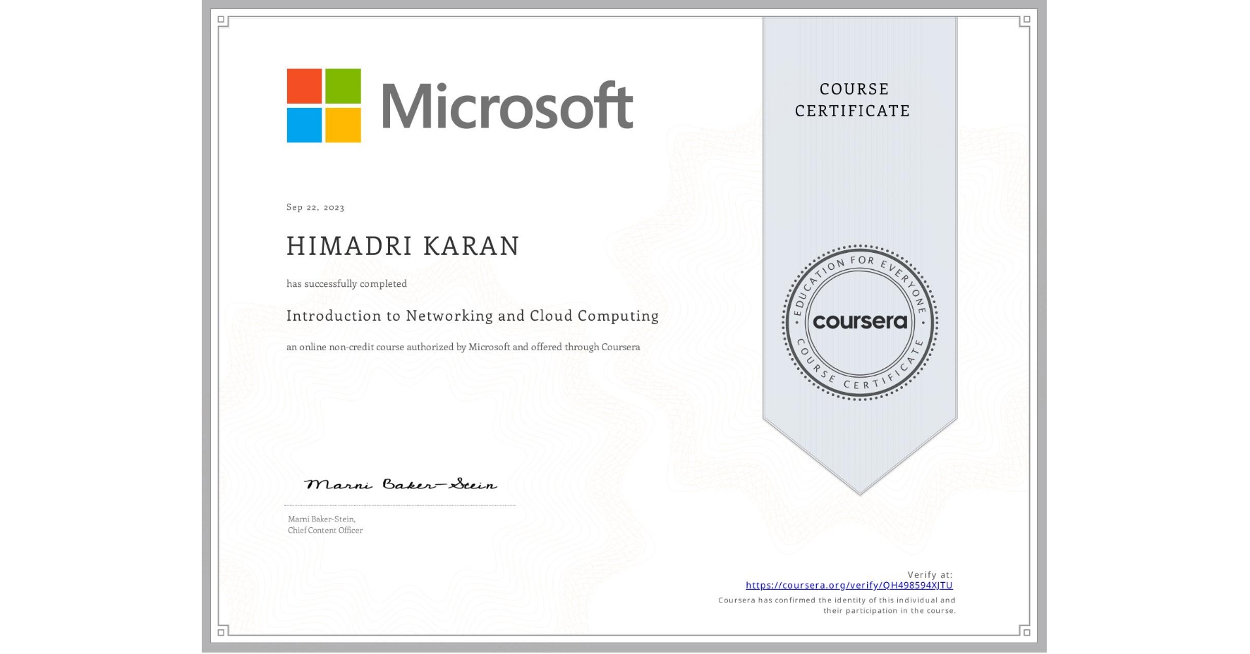 View certificate for HIMADRI KARAN, Introduction to Networking and Cloud Computing, an online non-credit course authorized by Microsoft and offered through Coursera