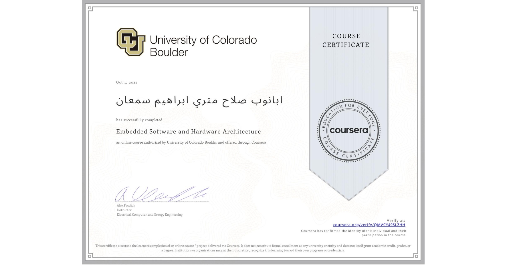 View certificate for ابانوب صلاح متري ابراهيم سمعان, Embedded Software and Hardware Architecture, an online non-credit course authorized by University of Colorado Boulder and offered through Coursera