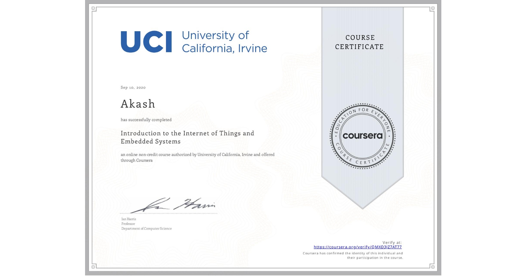 View certificate for  Akash, Introduction to the Internet of Things and Embedded Systems, an online non-credit course authorized by University of California, Irvine and offered through Coursera