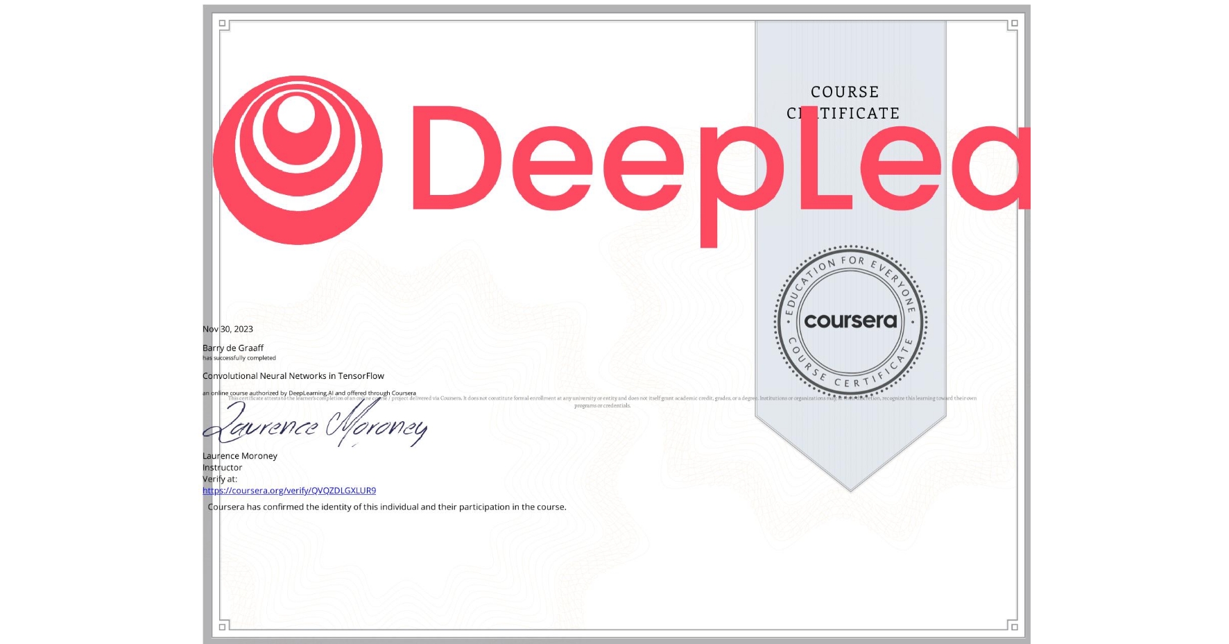 View certificate for Barry de Graaff, Convolutional Neural Networks in TensorFlow, an online non-credit course authorized by DeepLearning.AI and offered through Coursera