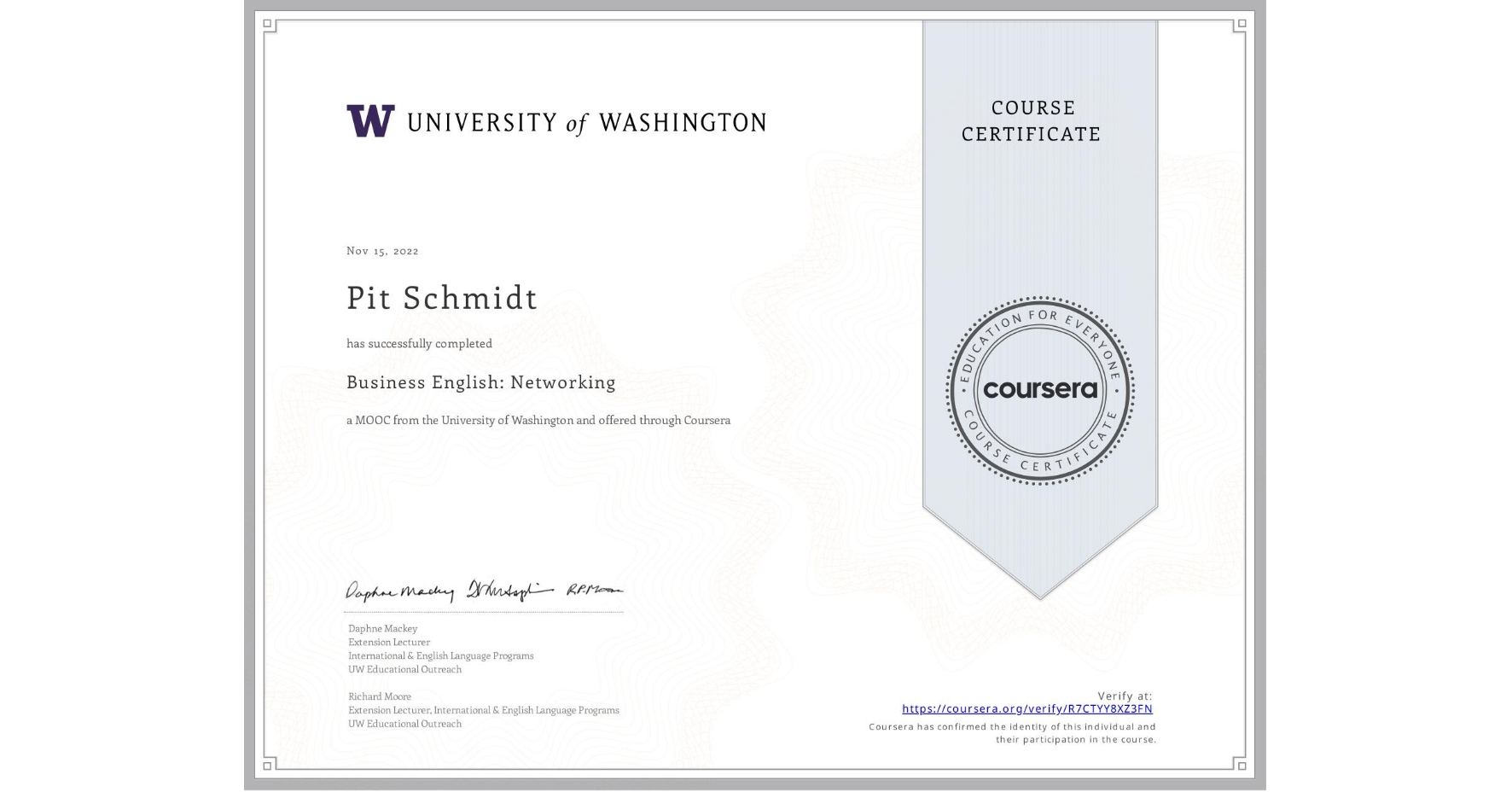 View certificate for Pit Schmidt, Business English: Networking, an online non-credit course authorized by University of Washington and offered through Coursera