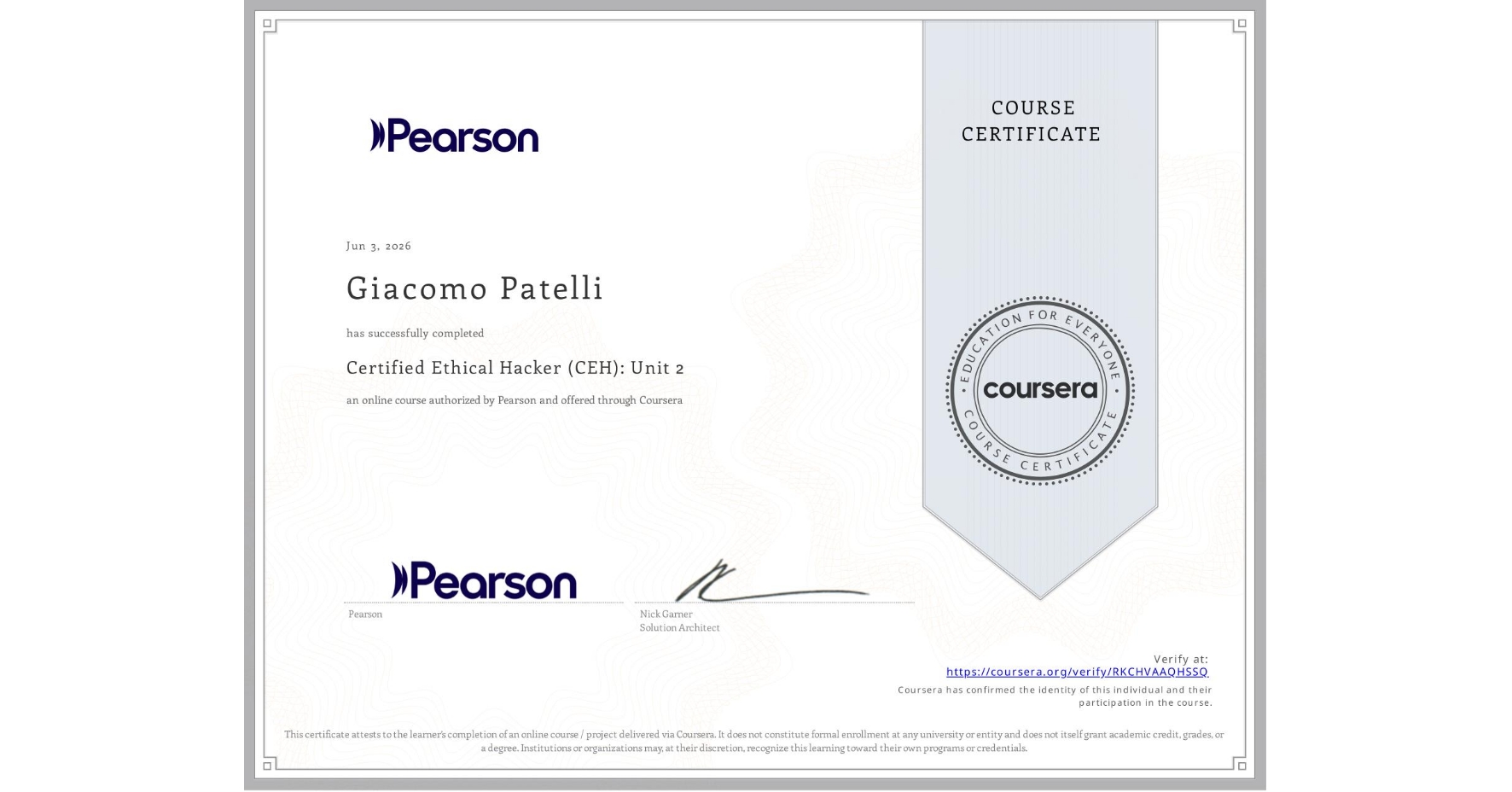 View certificate for Giacomo Patelli, Certified Ethical Hacker (CEH): Unit 2, an online non-credit course authorized by Pearson and offered through Coursera