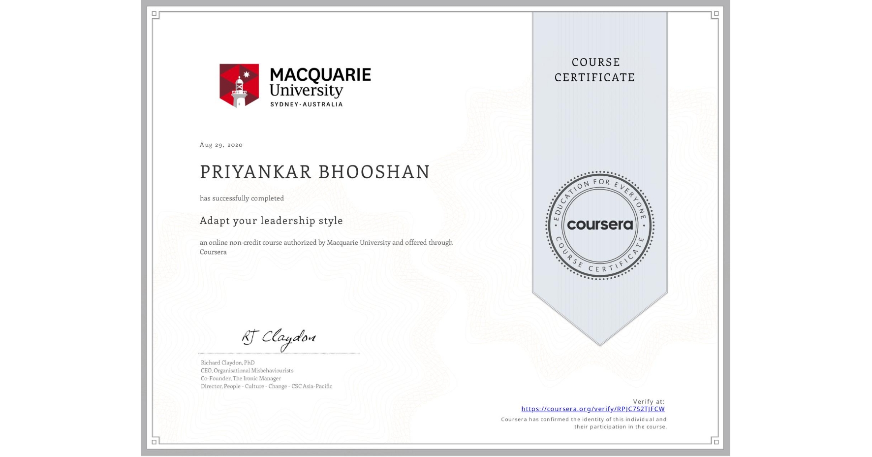 View certificate for PRIYANKAR BHOOSHAN, Adapt your leadership style, an online non-credit course authorized by Macquarie University and offered through Coursera