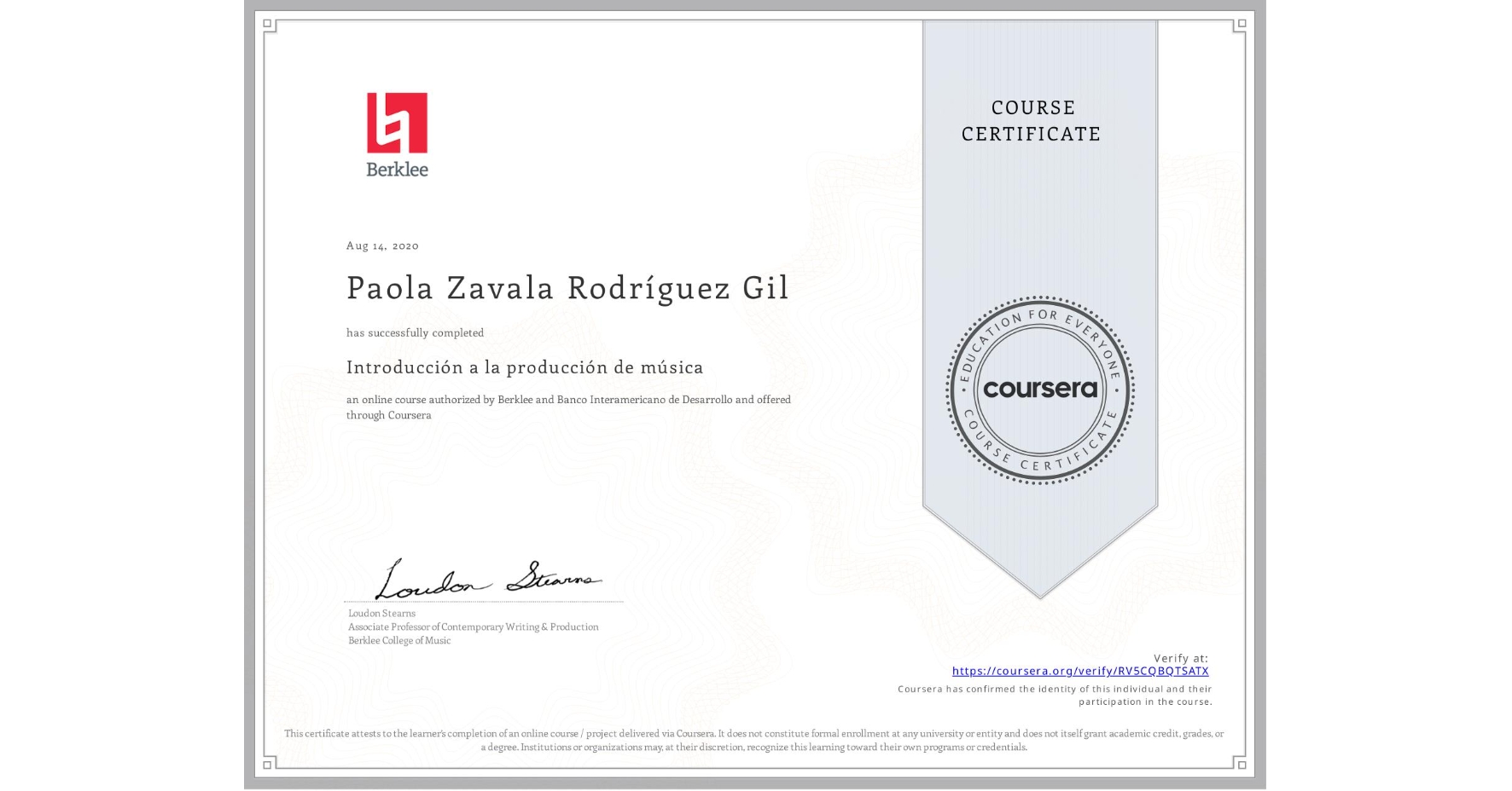 View certificate for Paola Zavala Rodríguez Gil, Introducción a la producción de música, an online non-credit course authorized by Berklee & Banco Interamericano de Desarrollo and offered through Coursera