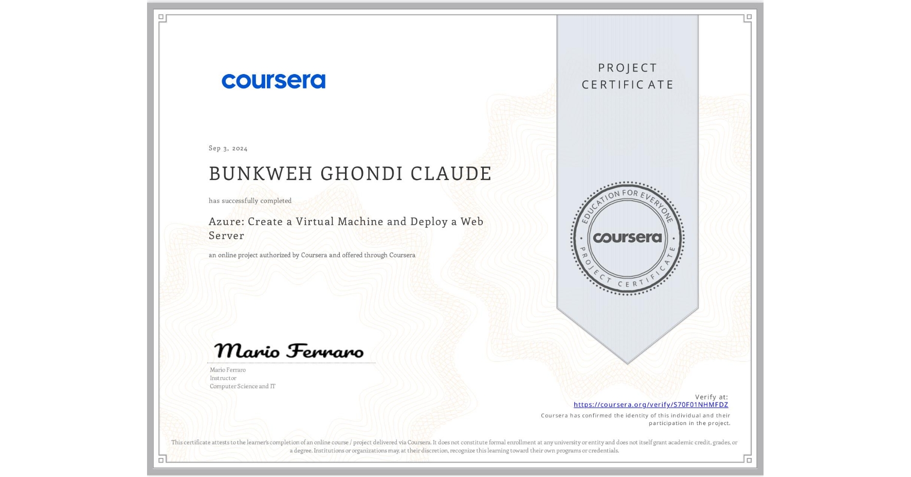 View certificate for BUNKWEH GHONDI CLAUDE, Azure: Create a Virtual Machine and Deploy a Web Server, an online non-credit course authorized by Coursera and offered through Coursera