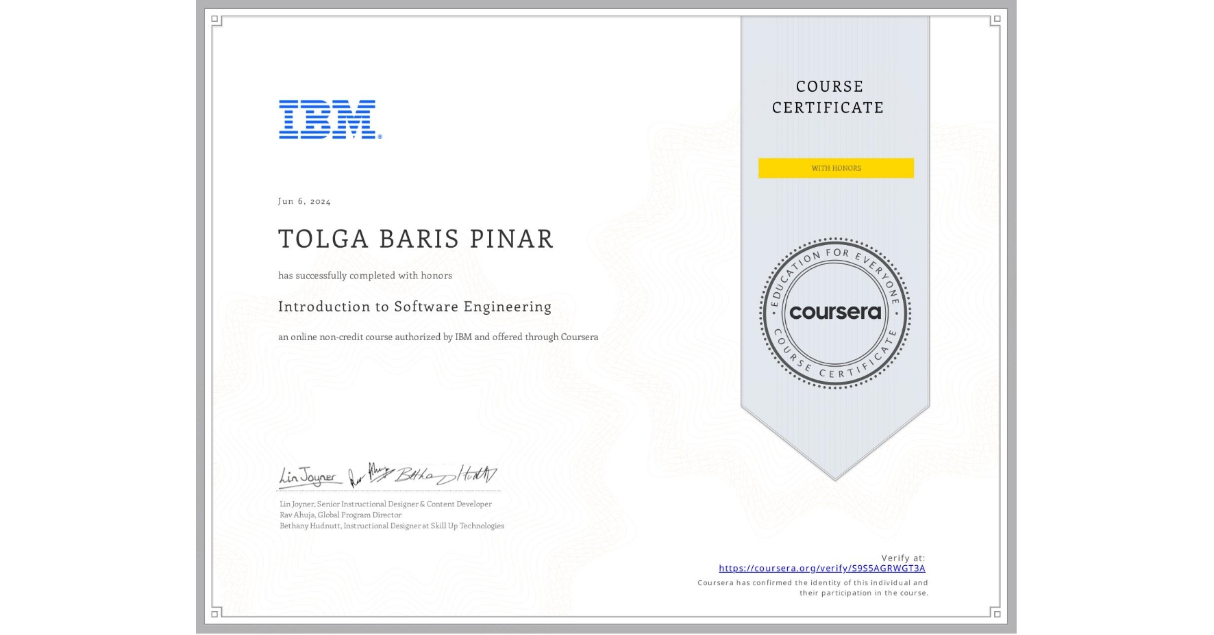 View certificate for TOLGA BARIS  PINAR, Introduction to Software Engineering, an online non-credit course authorized by IBM and offered through Coursera