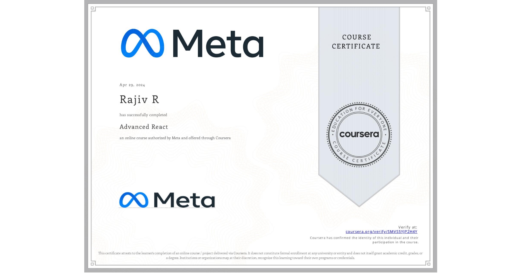 View certificate for Rajiv R, Advanced React, an online non-credit course authorized by Meta and offered through Coursera