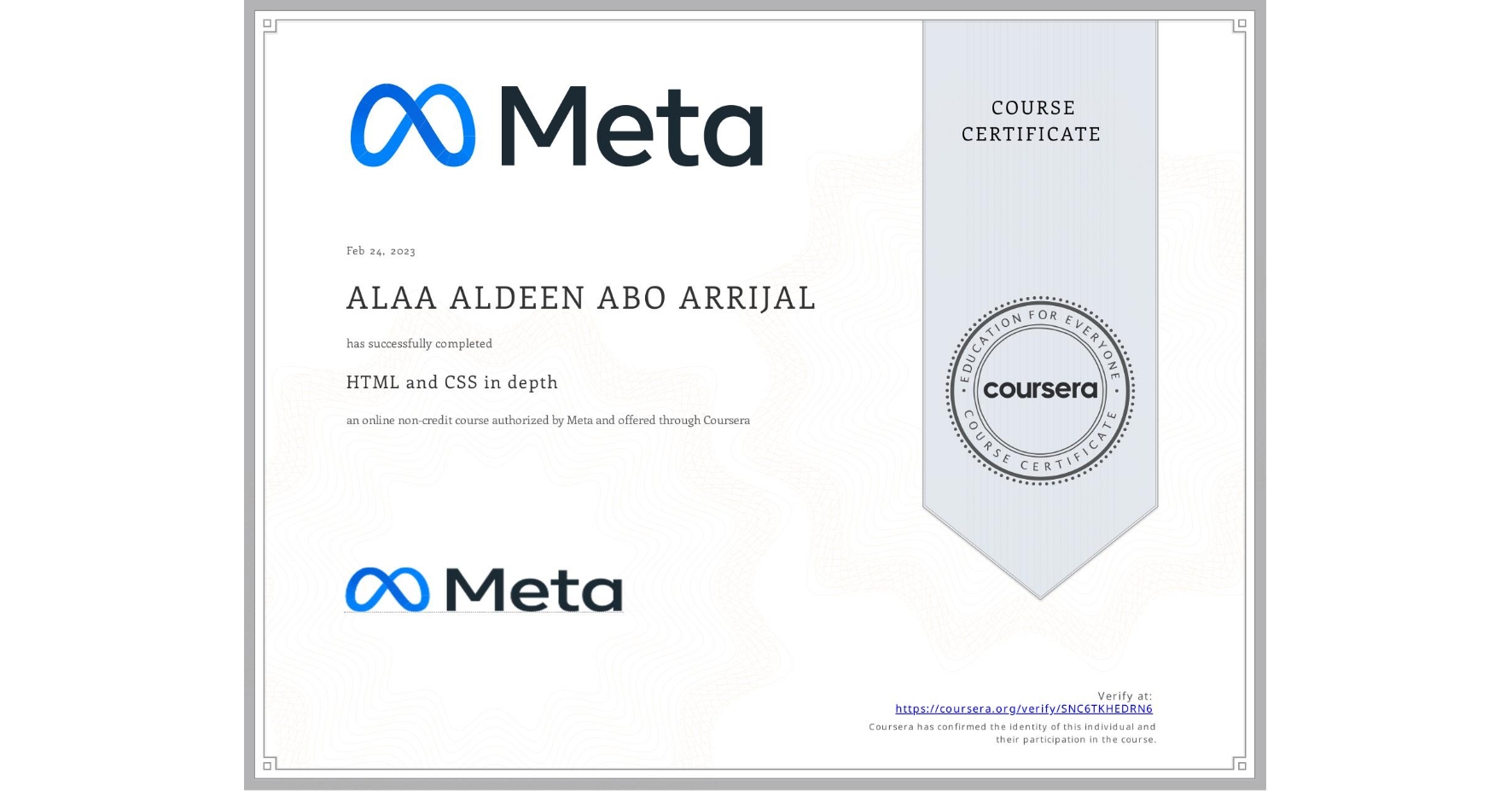 View certificate for ALAA ALDEEN  ABO ARRIJAL, HTML and CSS in depth, an online non-credit course authorized by Meta and offered through Coursera