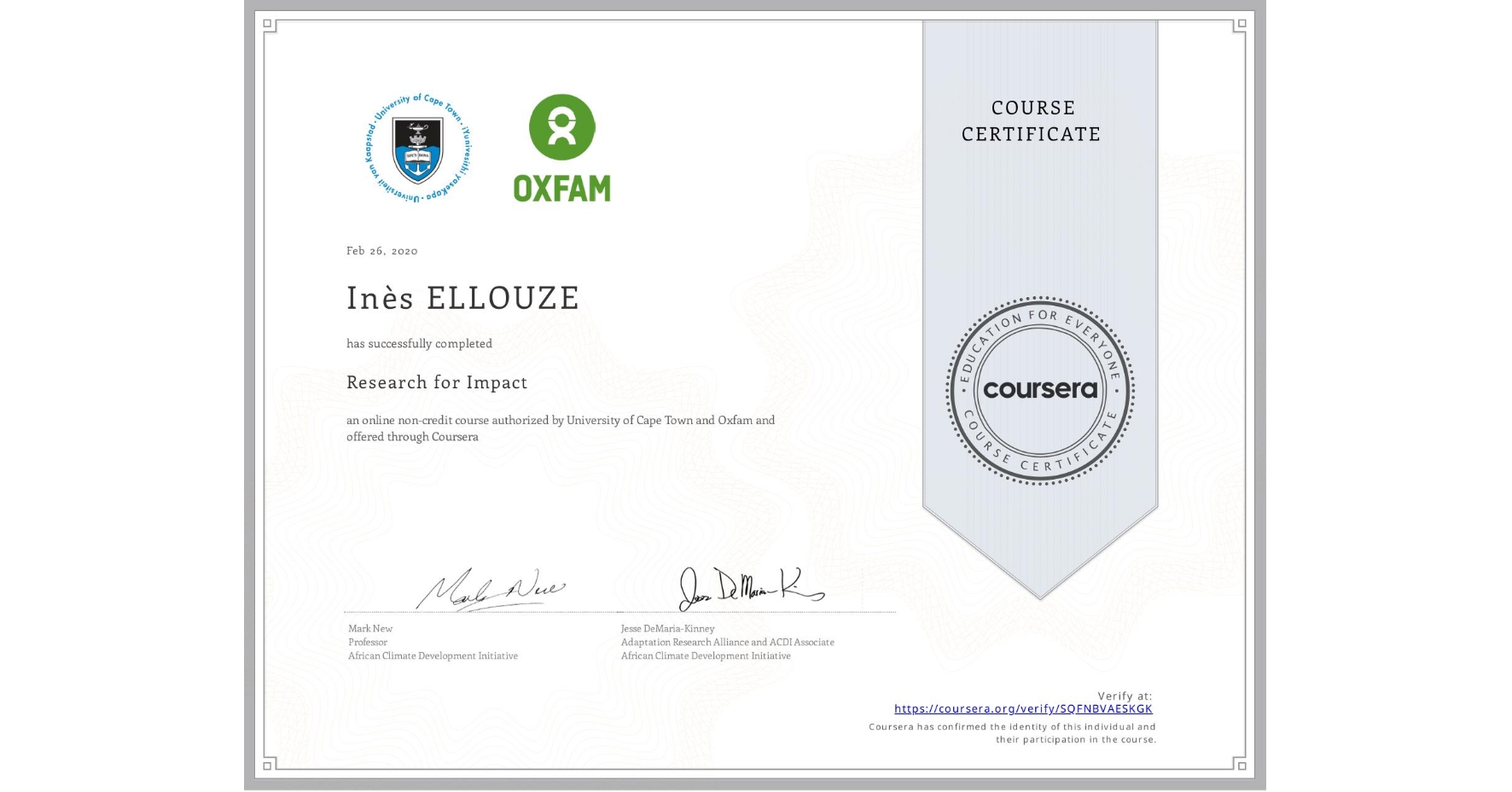 View certificate for Inès ELLOUZE, Research for Impact, an online non-credit course authorized by University of Cape Town & Oxfam and offered through Coursera