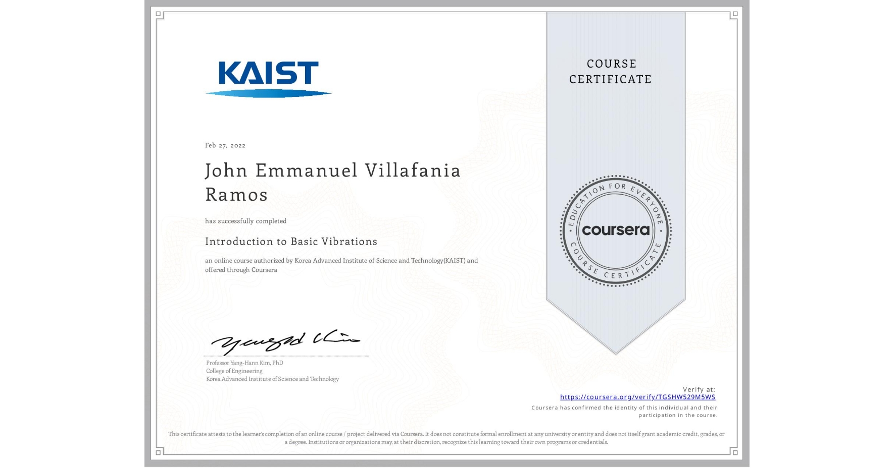 View certificate for John Emmanuel Villafania Ramos, Introduction to Basic Vibrations, an online non-credit course authorized by Korea Advanced Institute of Science and Technology(KAIST) and offered through Coursera