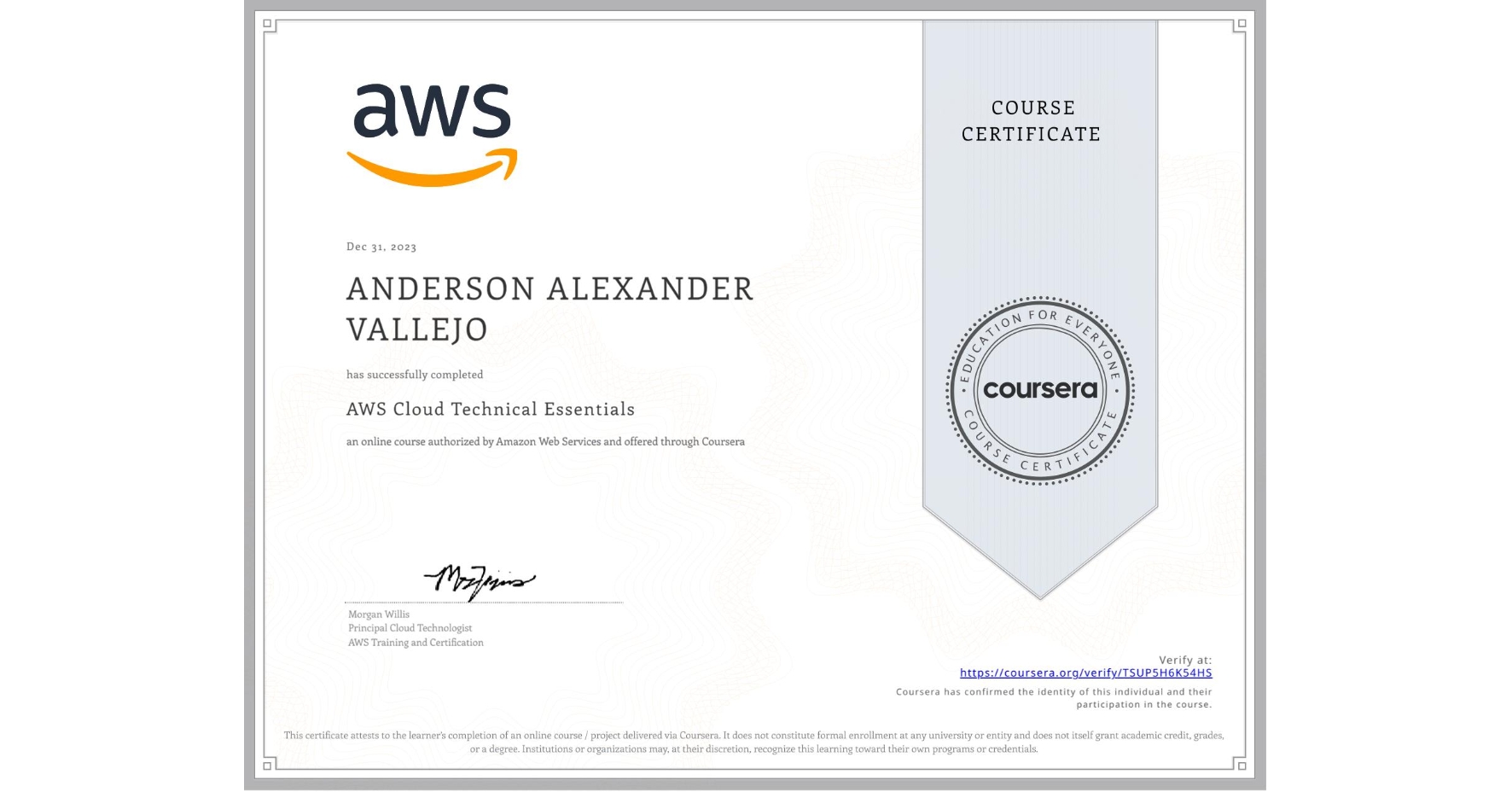 View certificate for ANDERSON ALEXANDER VALLEJO, AWS Cloud Technical Essentials, an online non-credit course authorized by Amazon Web Services and offered through Coursera