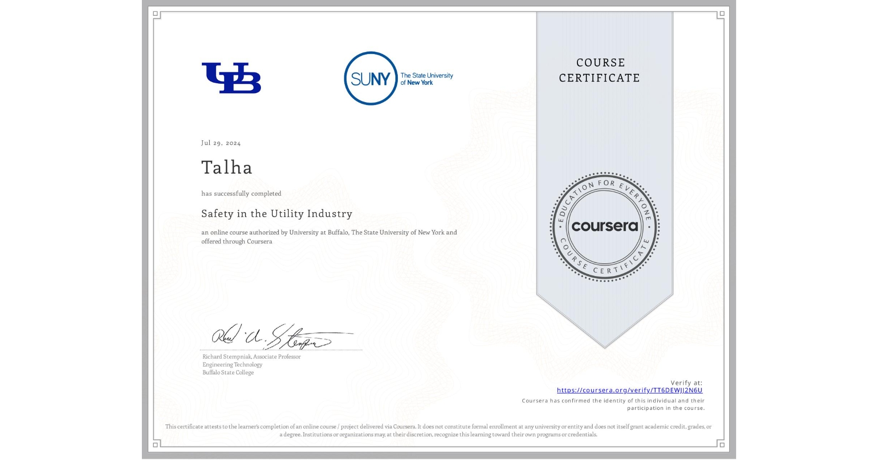 View certificate for Talha , Safety in the Utility Industry , an online non-credit course authorized by University at Buffalo & The State University of New York and offered through Coursera