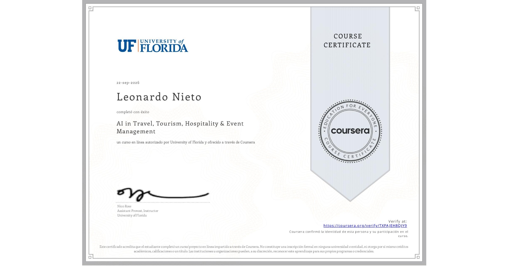 View certificate for Leonardo Nieto, AI in Travel, Tourism, Hospitality & Event Management, an online non-credit course authorized by University of Florida and offered through Coursera