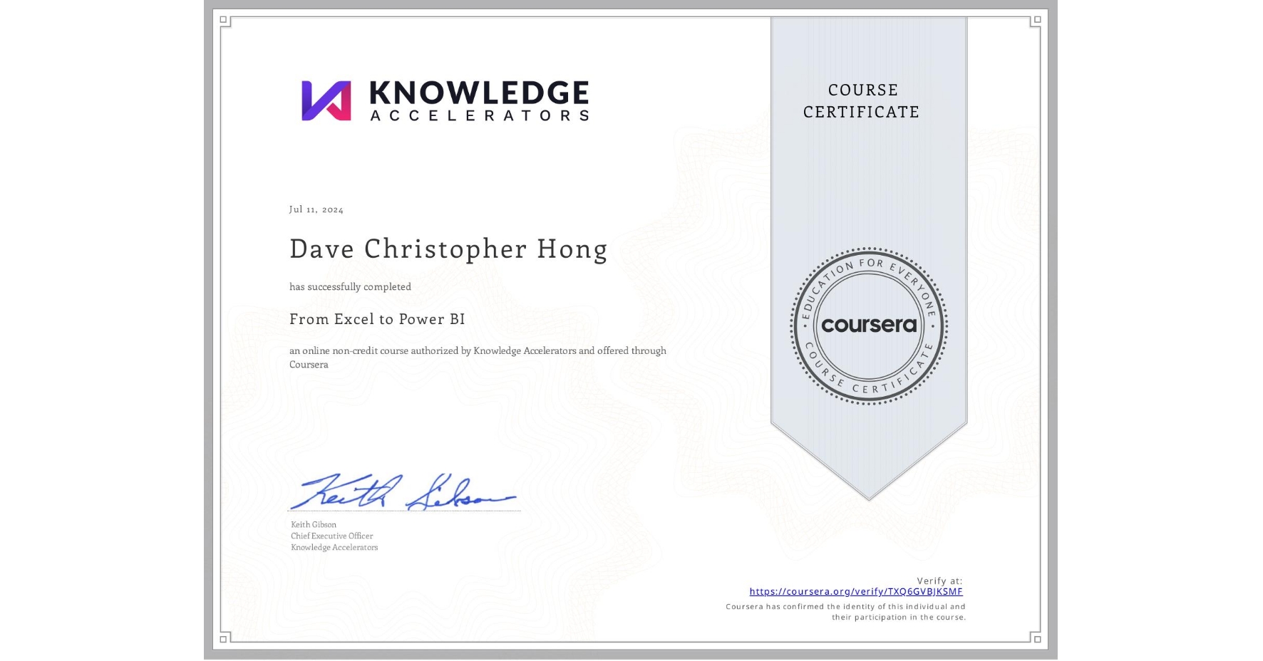 View certificate for Dave Christopher  Hong, From Excel to Power BI, an online non-credit course authorized by Knowledge Accelerators and offered through Coursera