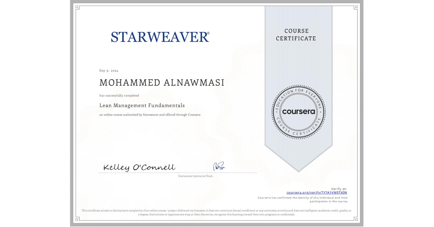 View certificate for MOHAMMED ALNAWMASI, Lean Management Fundamentals, an online non-credit course authorized by Starweaver and offered through Coursera
