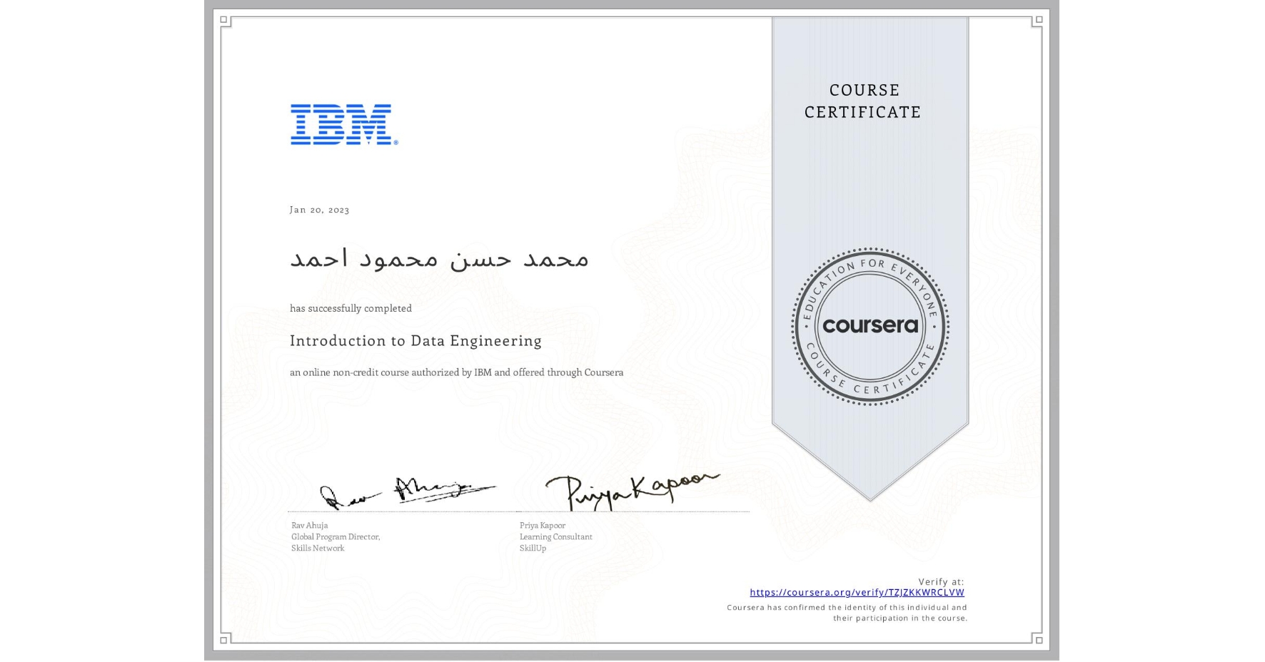 View certificate for محمد حسن محمود احمد, Introduction to Data Engineering, an online non-credit course authorized by IBM and offered through Coursera