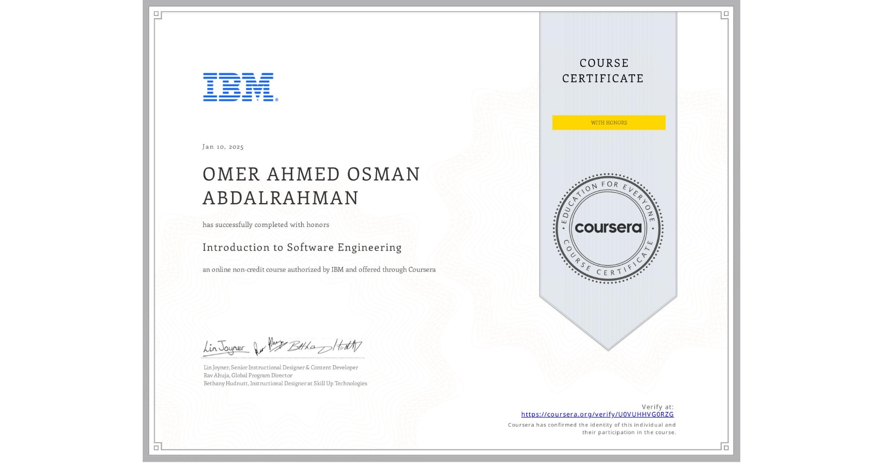 View certificate for OMER AHMED OSMAN ABDALRAHMAN, Introduction to Software Engineering, an online non-credit course authorized by IBM and offered through Coursera