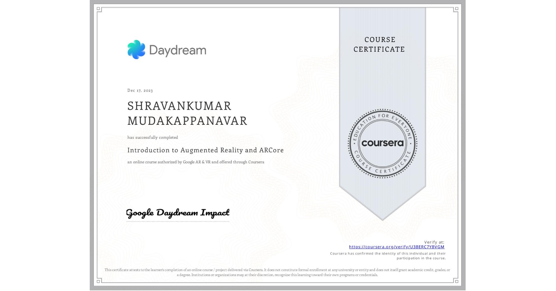 View certificate for SHRAVANKUMAR MUDAKAPPANAVAR, Introduction to Augmented Reality and ARCore, an online non-credit course authorized by Google AR & VR and offered through Coursera