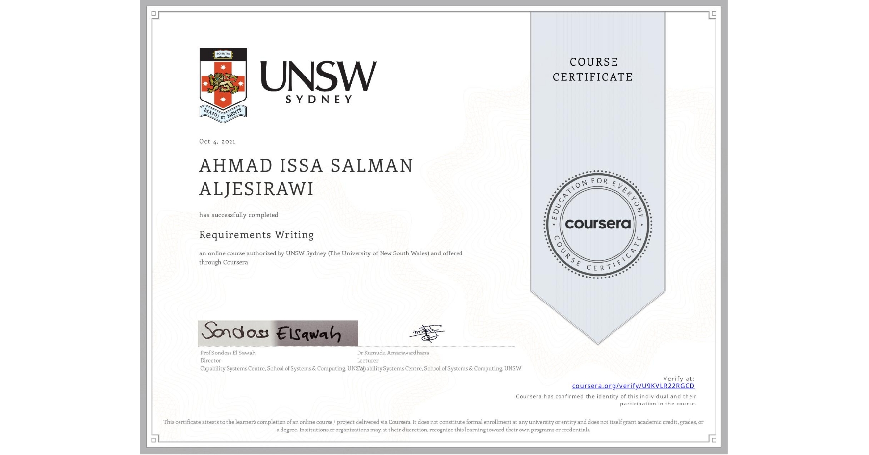 View certificate for AHMAD ISSA SALMAN  ALJESIRAWI, Requirements Writing, an online non-credit course authorized by UNSW Sydney (The University of New South Wales) and offered through Coursera