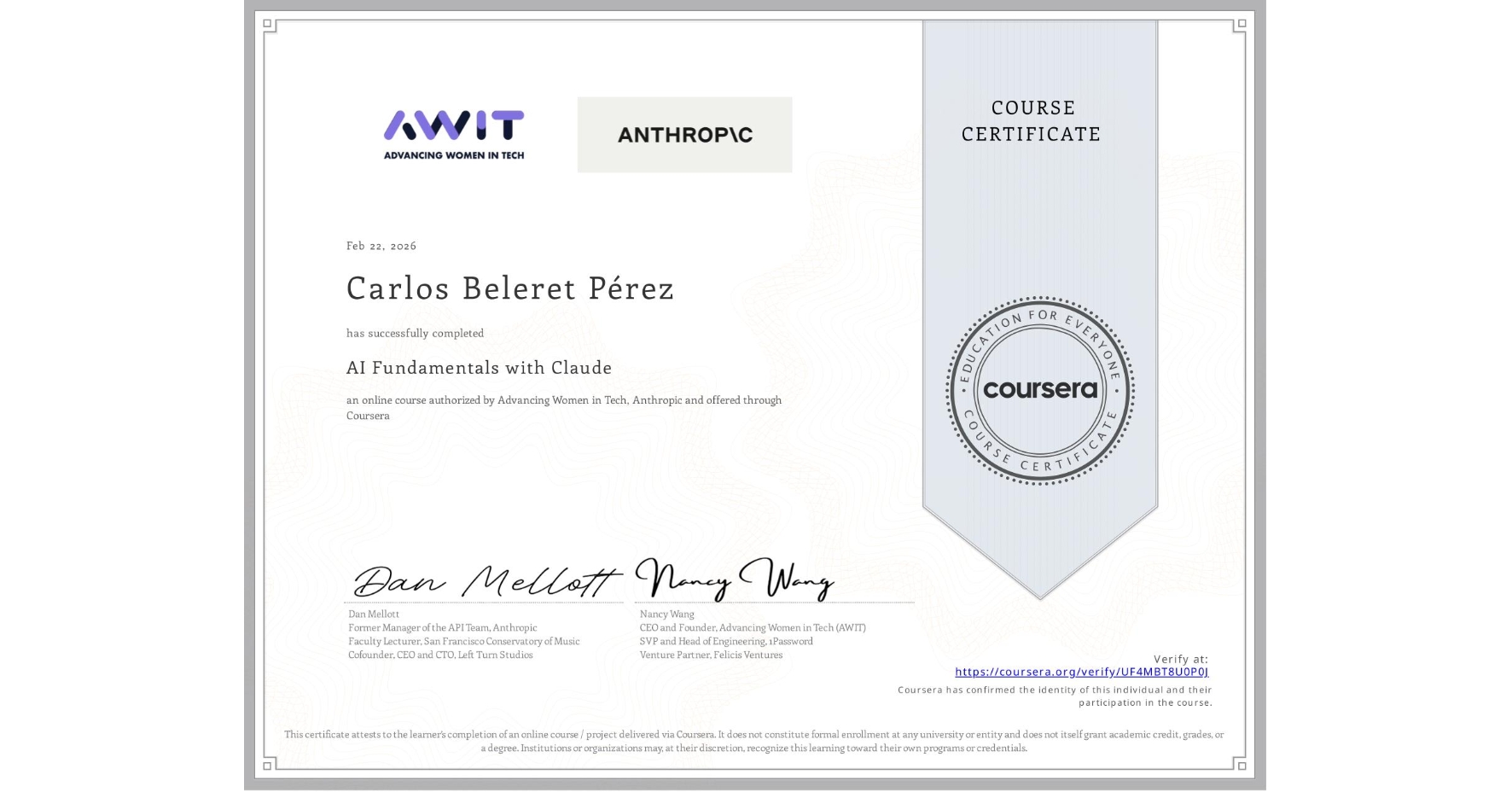 View certificate for Carlos Beleret Pérez, AI Fundamentals with Claude, an online non-credit course authorized by Advancing Women in Tech & Anthropic and offered through Coursera