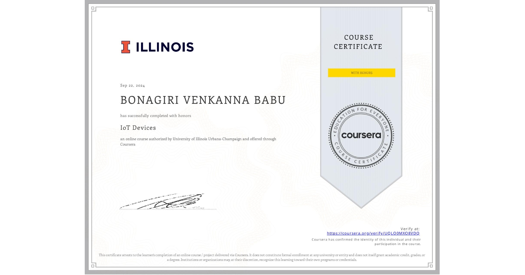 View certificate for BONAGIRI VENKANNA BABU, IoT Devices, an online non-credit course authorized by University of Illinois Urbana-Champaign and offered through Coursera