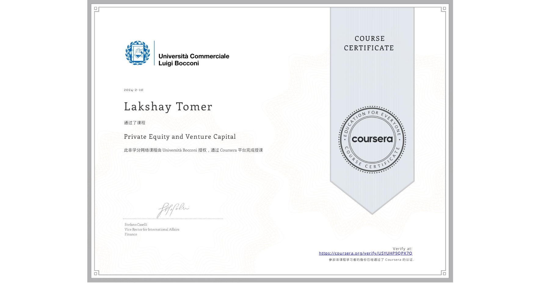 View certificate for Lakshay Tomer, Private Equity and Venture Capital, an online non-credit course authorized by Università Bocconi and offered through Coursera